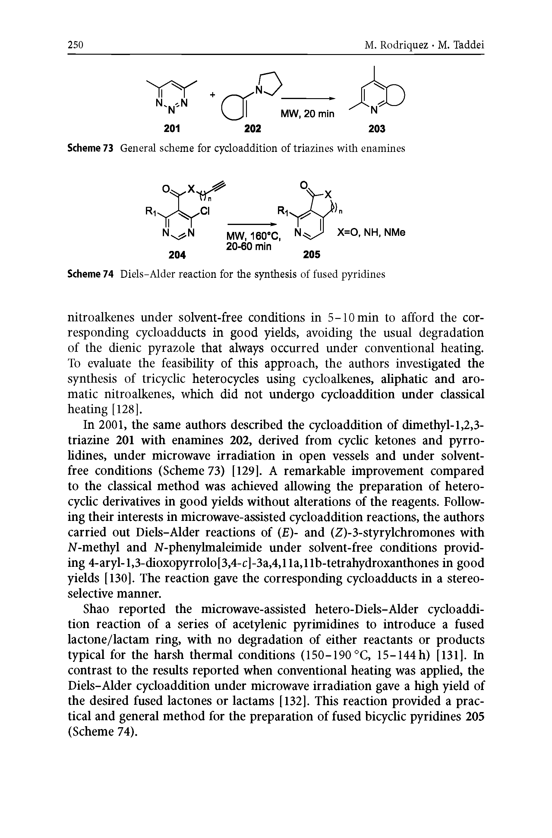 Scheme 74 Diels-Alder reaction for the synthesis of fused pyridines...