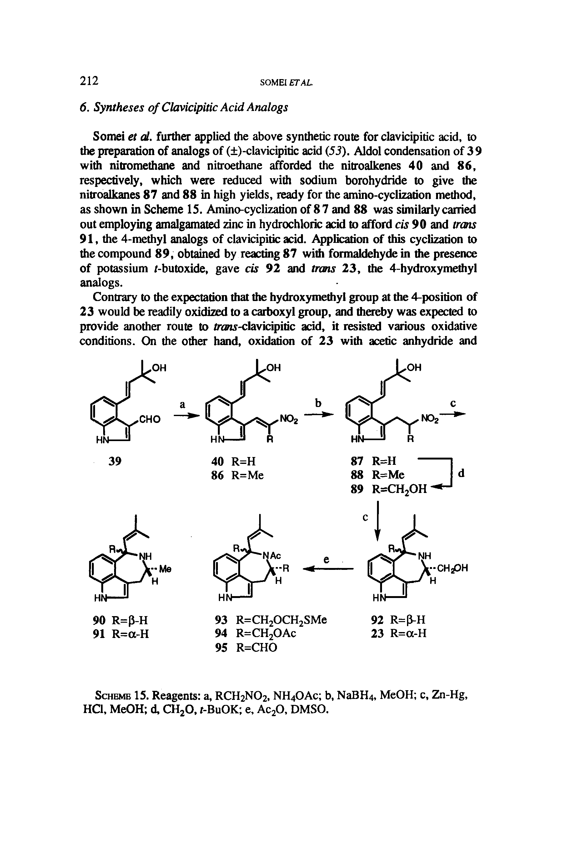 Scheme 15. Reagents a, RCH2NO2. NH4OAC b, NaBH4, MeOH c, 2ii-Hg, HQ. MeOH d, CHjO. r-BuOK e. AC2O, DMSO.