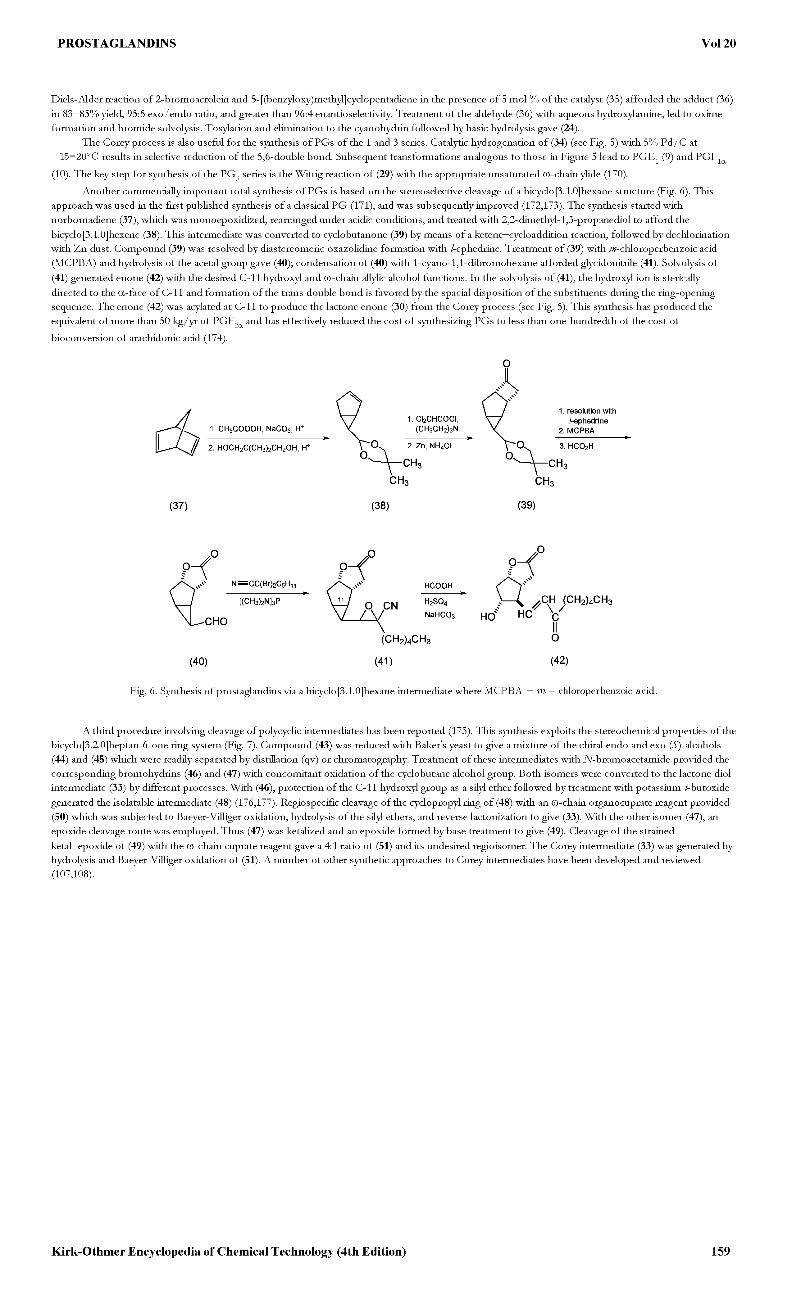 Fig. 6. Synthesis of prostaglandins via a bicyclo[3.1.0]hexane intermediate where MCPBA = m — chloroperbenzoic acid.