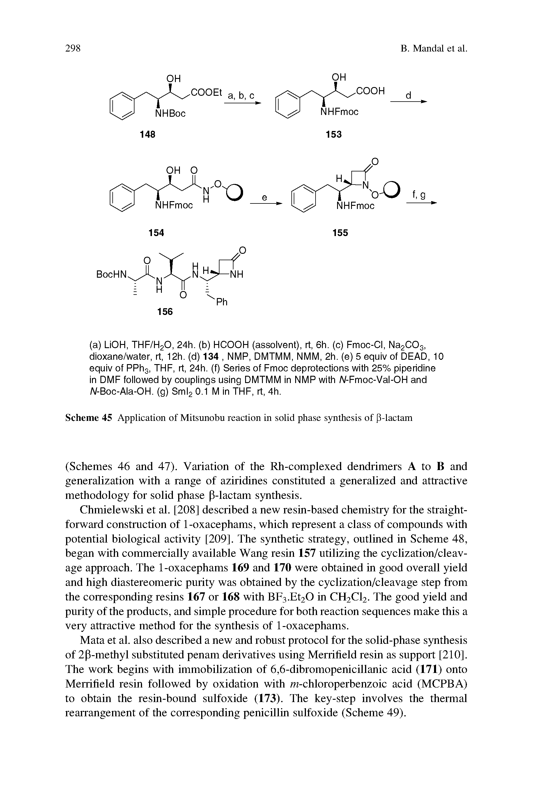 Scheme 45 Application of Mitsunobu reaction in solid phase synthesis of [1-lactam...