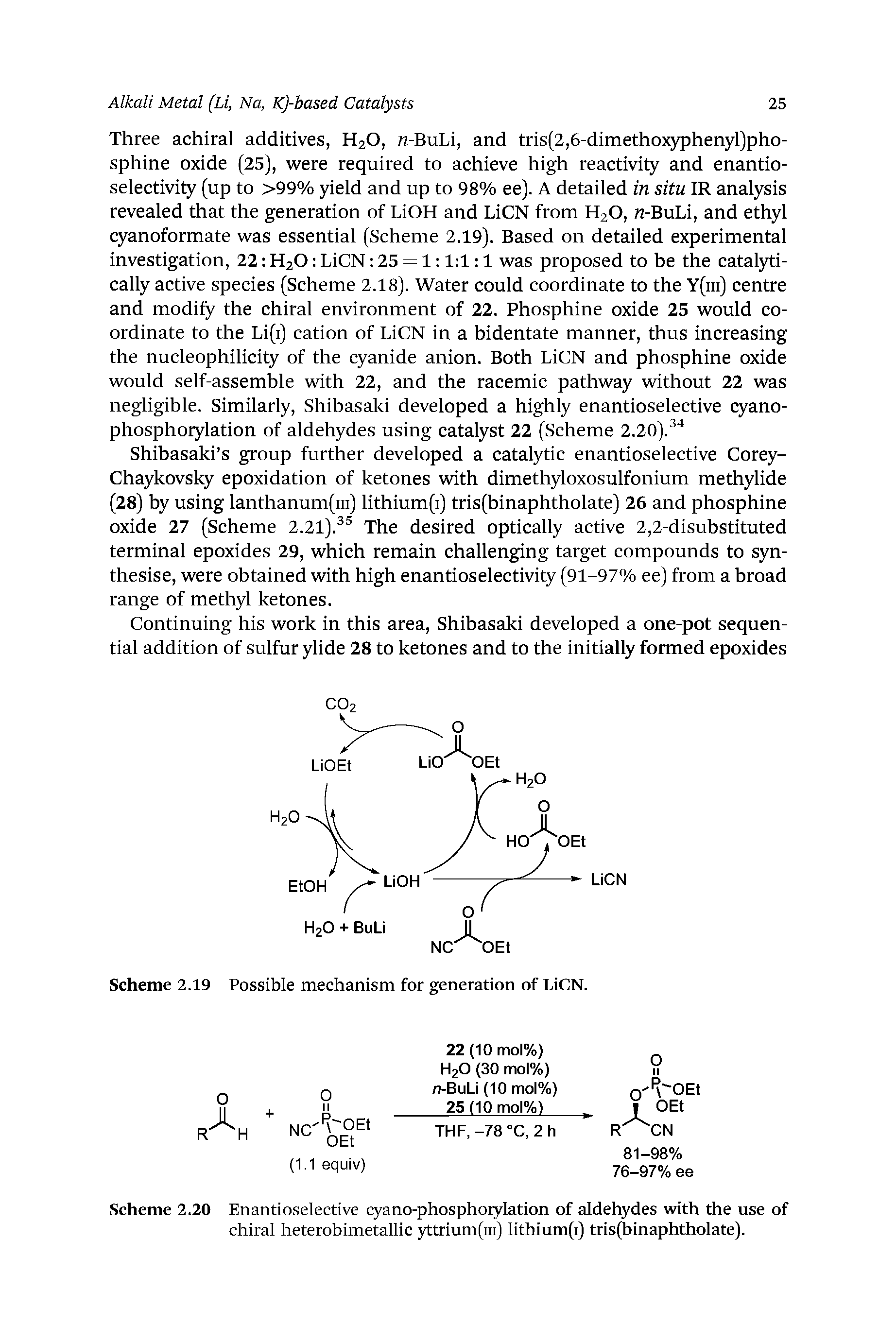 Scheme 2.20 Enantioselective cyano-phosphoiylation of aldehydes with the use of chiral heterobimetallic yttrium(iii) lithium(i) tris(binaphtholate).