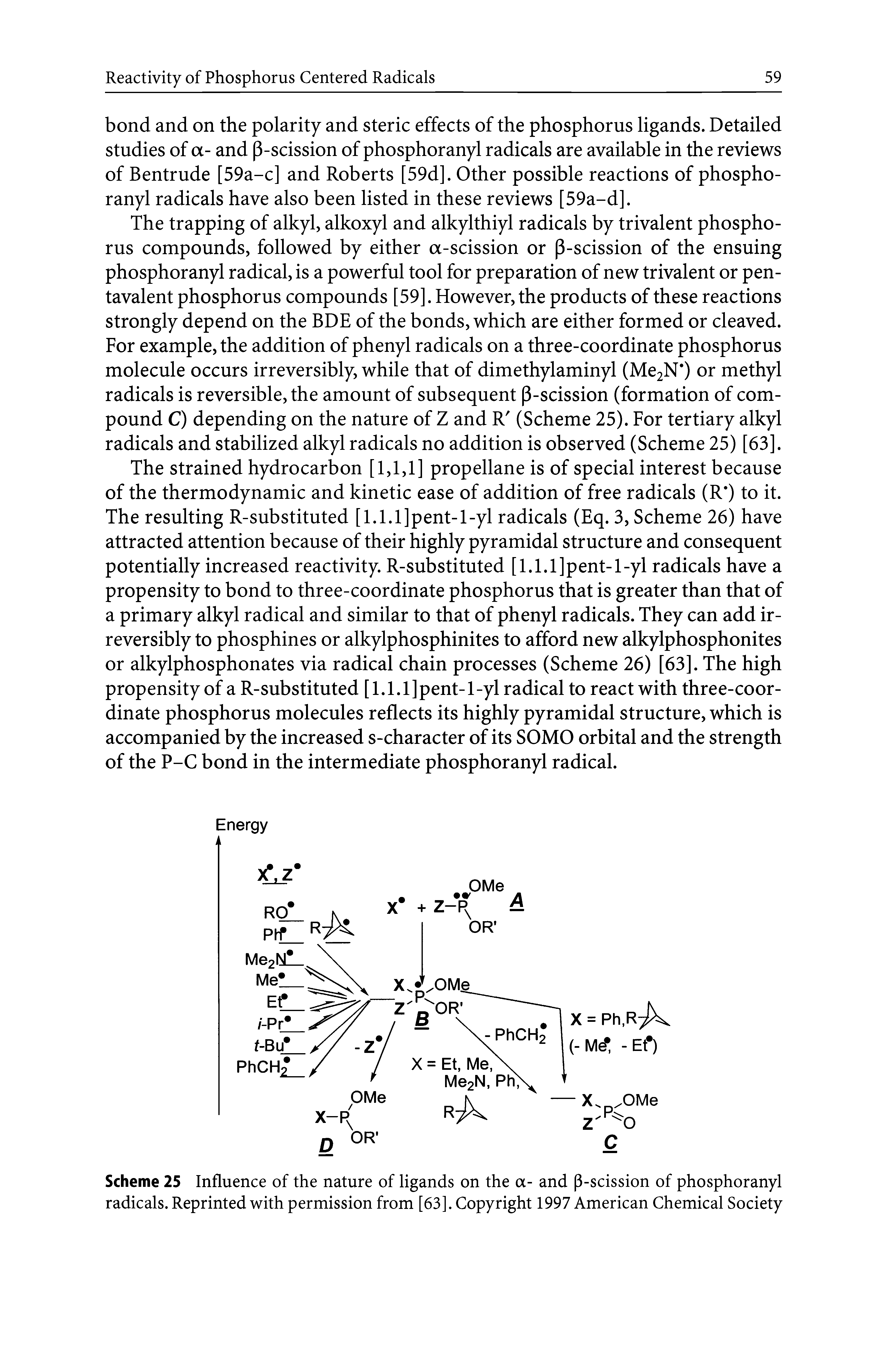 Scheme 25 Influence of the nature of ligands on the a- and p-scission of phosphoranyl radicals. Reprinted with permission from [63]. Copyright 1997 American Chemical Society...