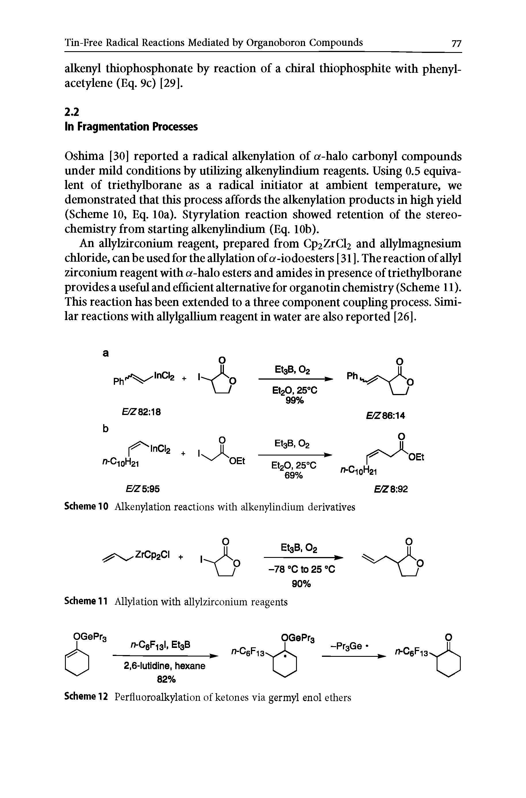 Scheme 12 Perfluoroalkylation of ketones via germyl enol ethers...