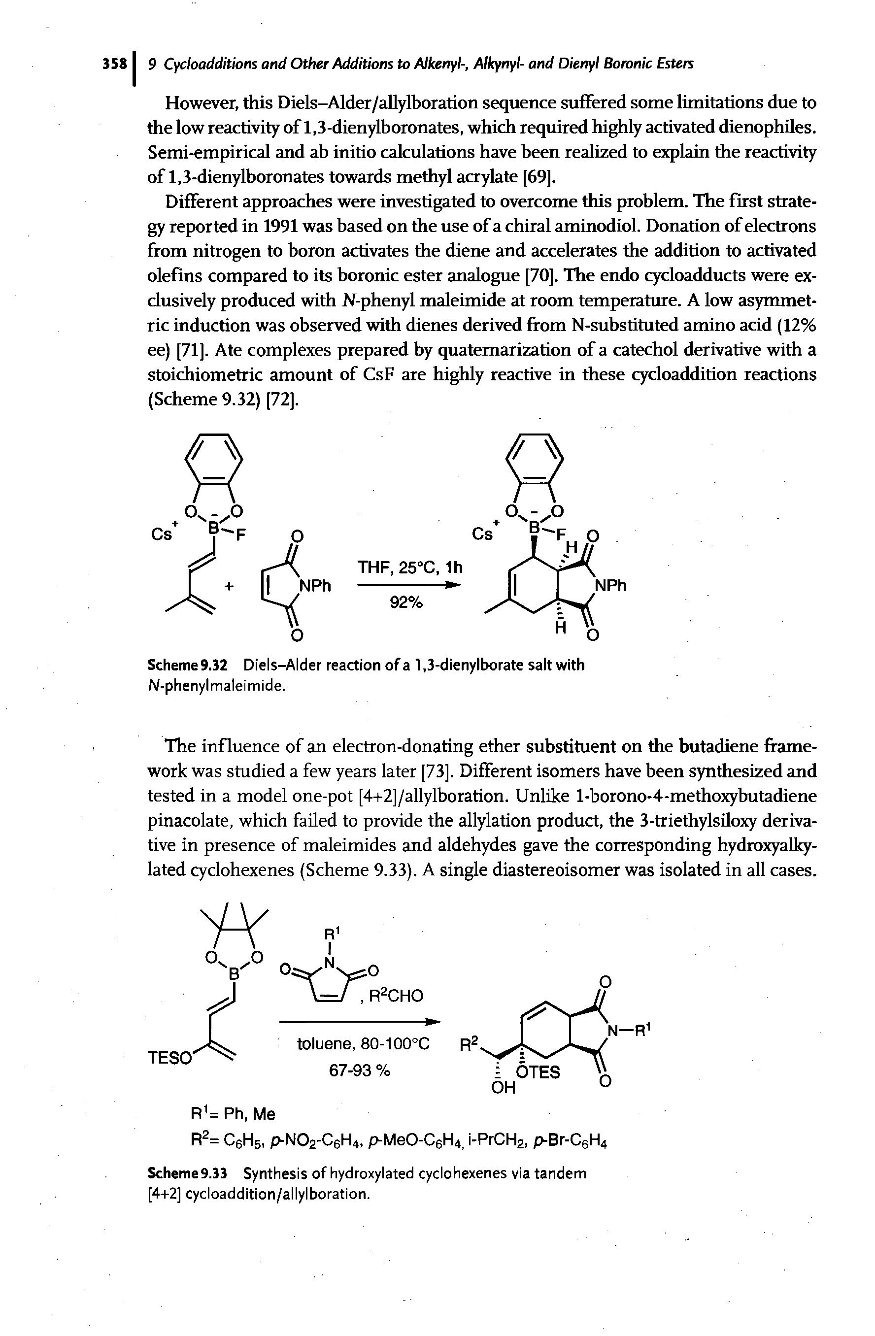 Scheme9.33 Synthesis of hydroxylated cyclohexenes via tandem [4+2] cycloaddition/allylboration.