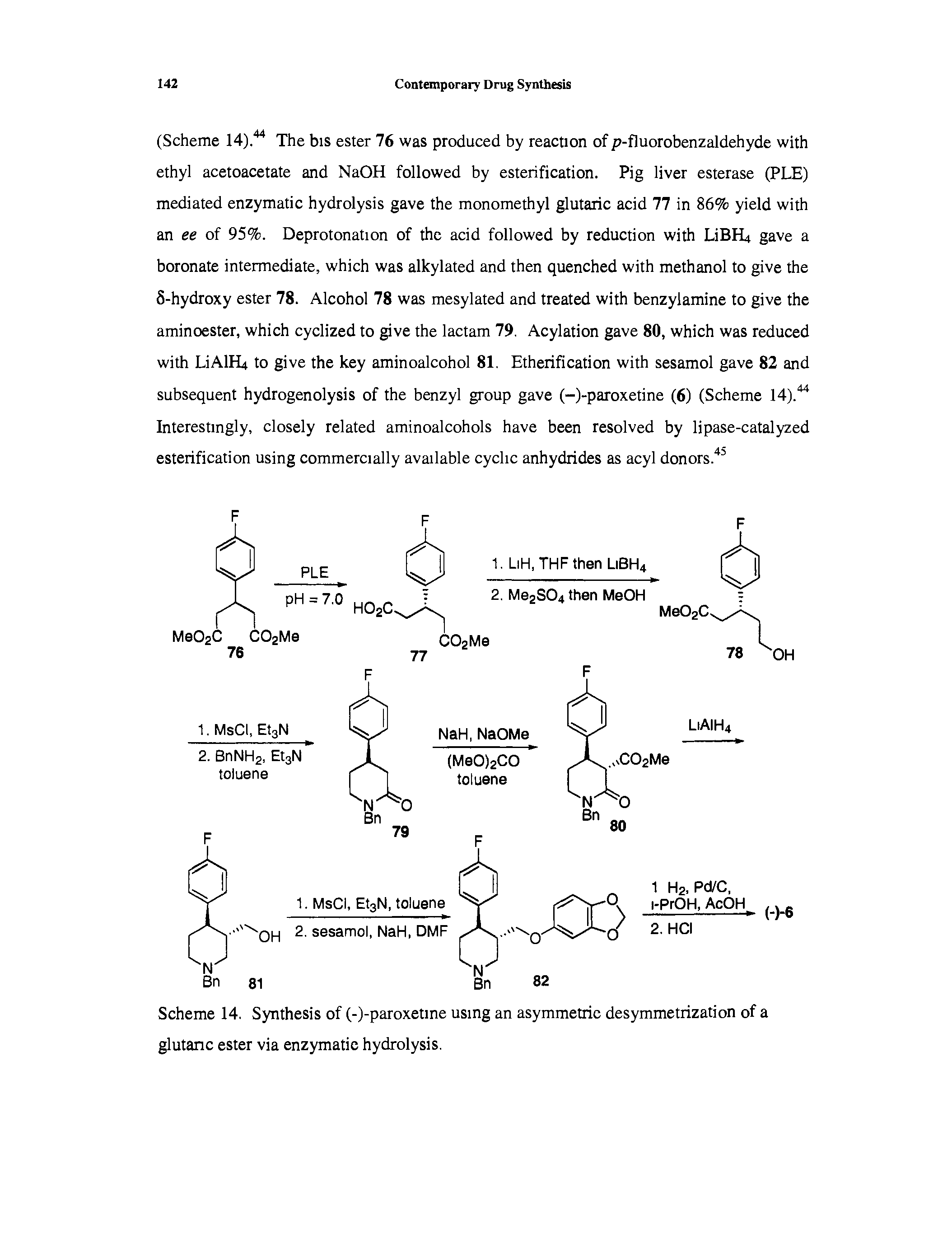 Scheme 14. Synthesis of (-)-paroxetine using an asymmetric desymmetrization of a glutaric ester via enzymatic hydrolysis.