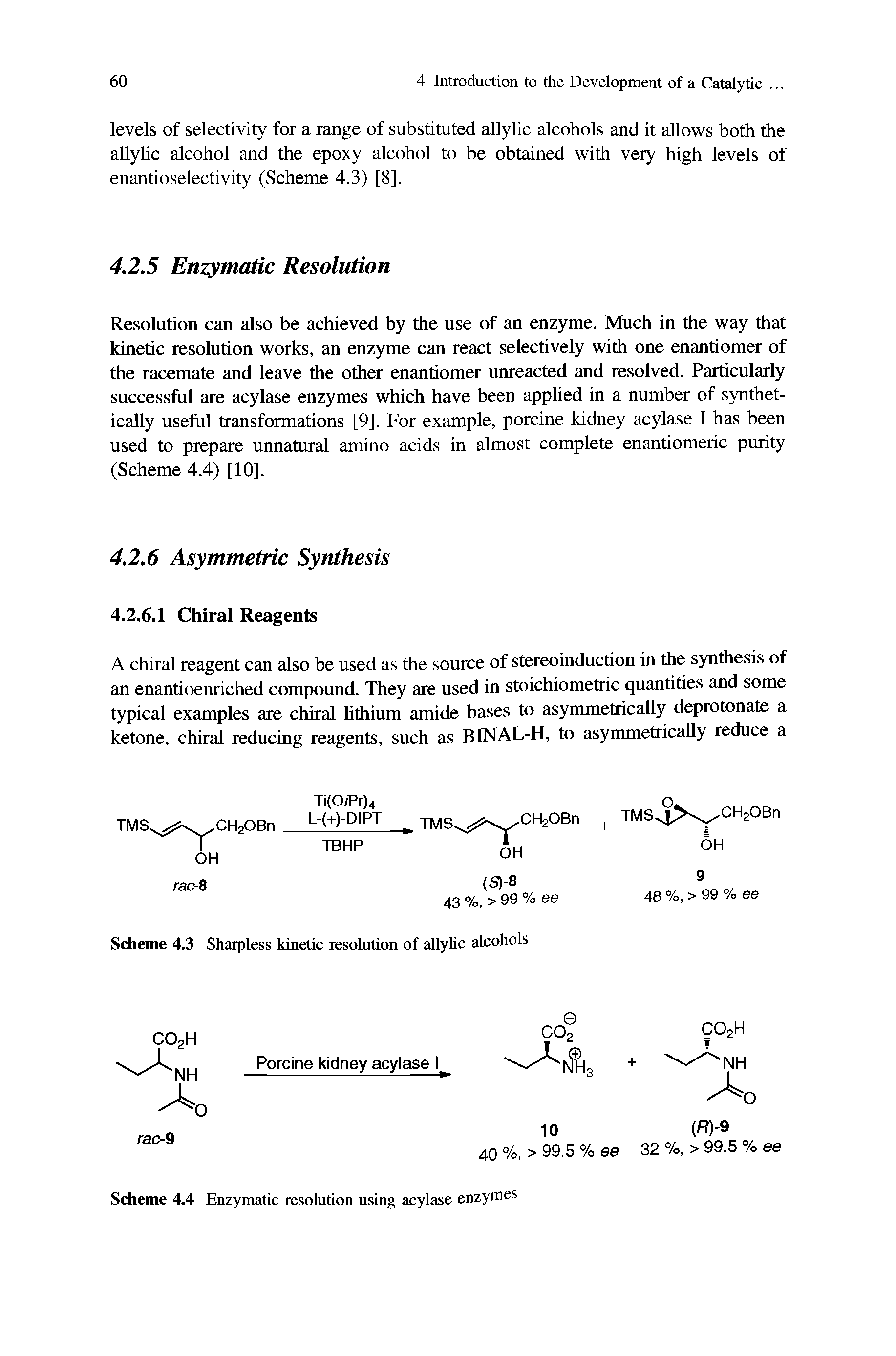 Scheme 4.3 Sharpless kinetic resolution of allylic alcohols...