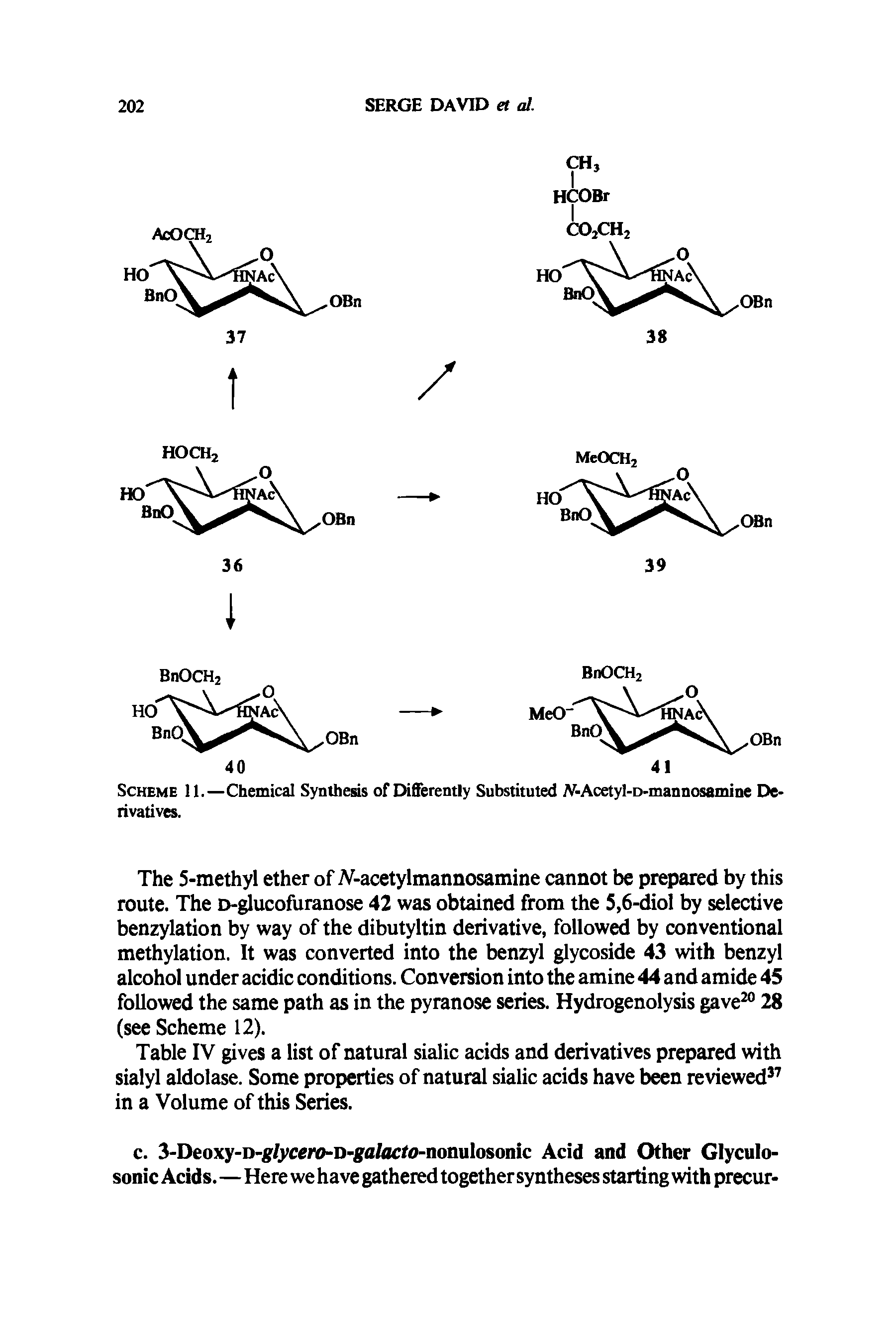 Scheme 11.—Chemical Synthesis of Differently Substituted W-Acetyl-D-mannosamine Derivatives.