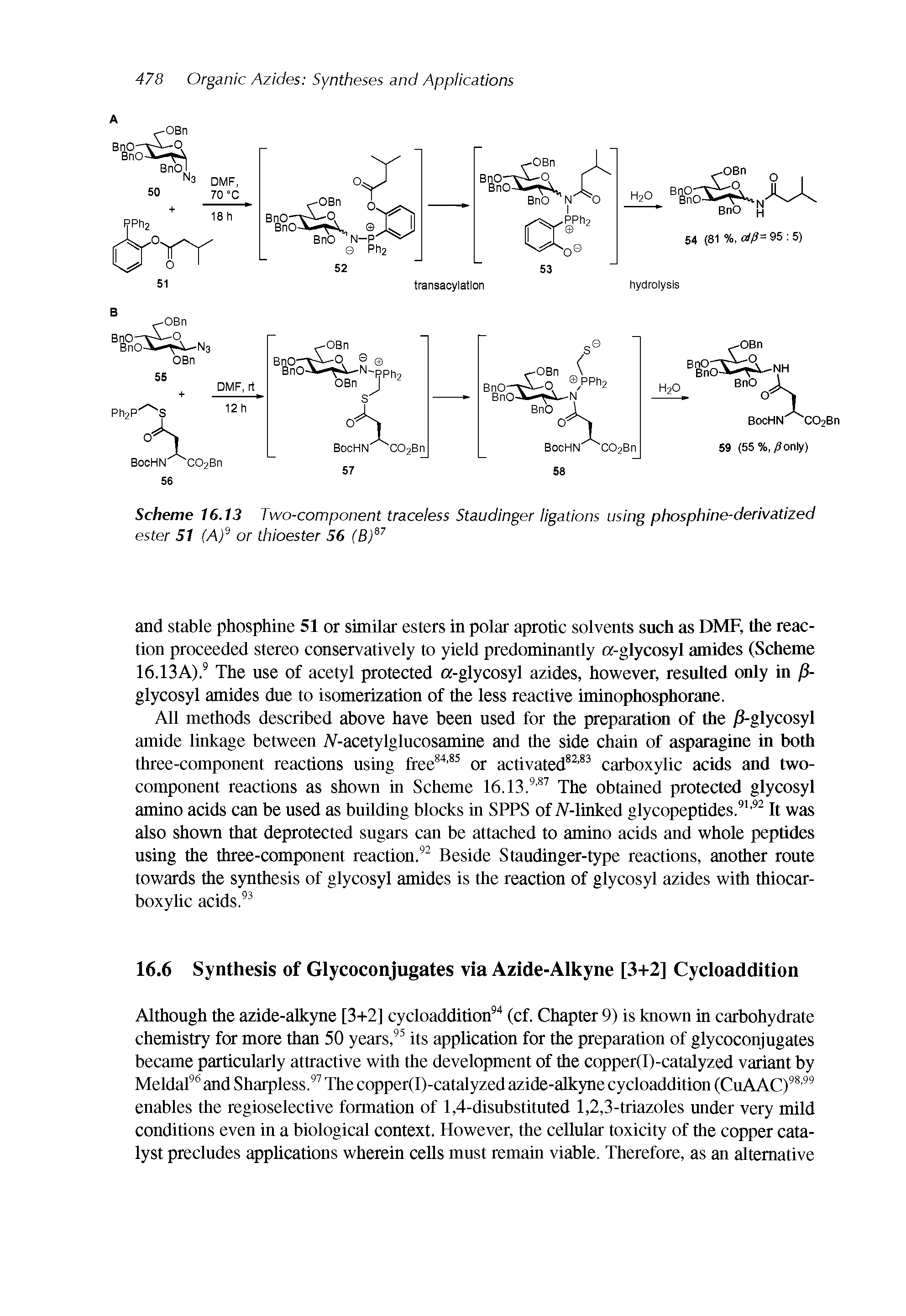 Scheme 16.13 Two-component traceless Staudinger ligations using phosphine-derivatized ester 51 (Af or thioester 56 (B) ...