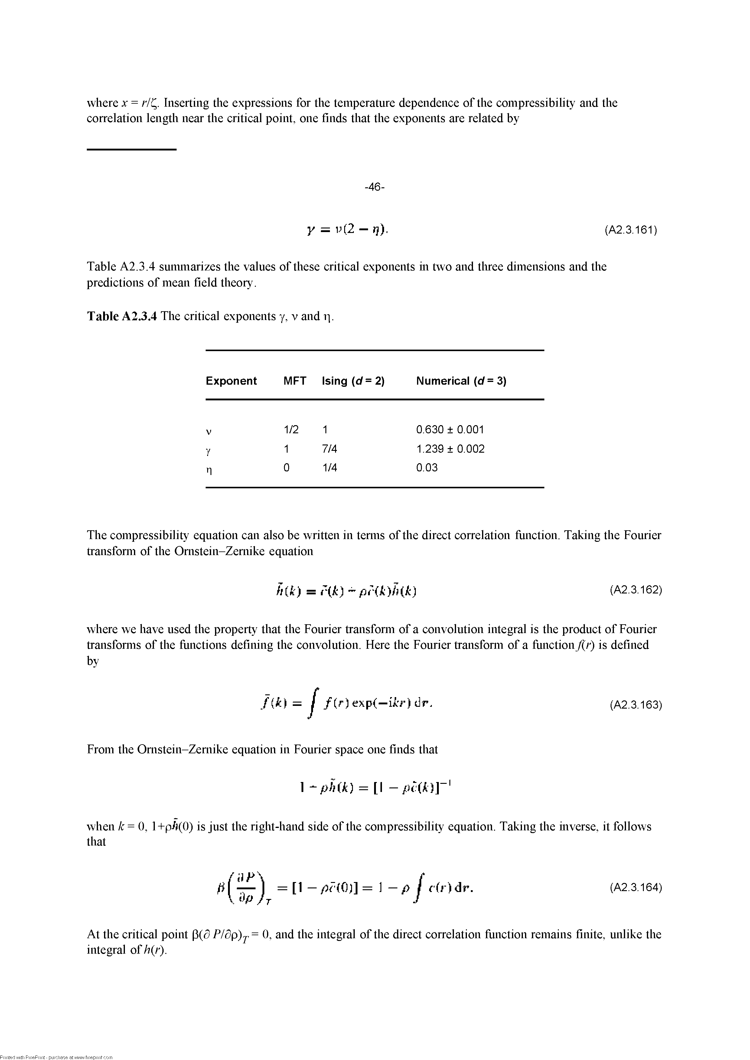 Table A2.3.4 simnnarizes the values of these critical exponents m two and tliree dimensions and the predictions of mean field theory.