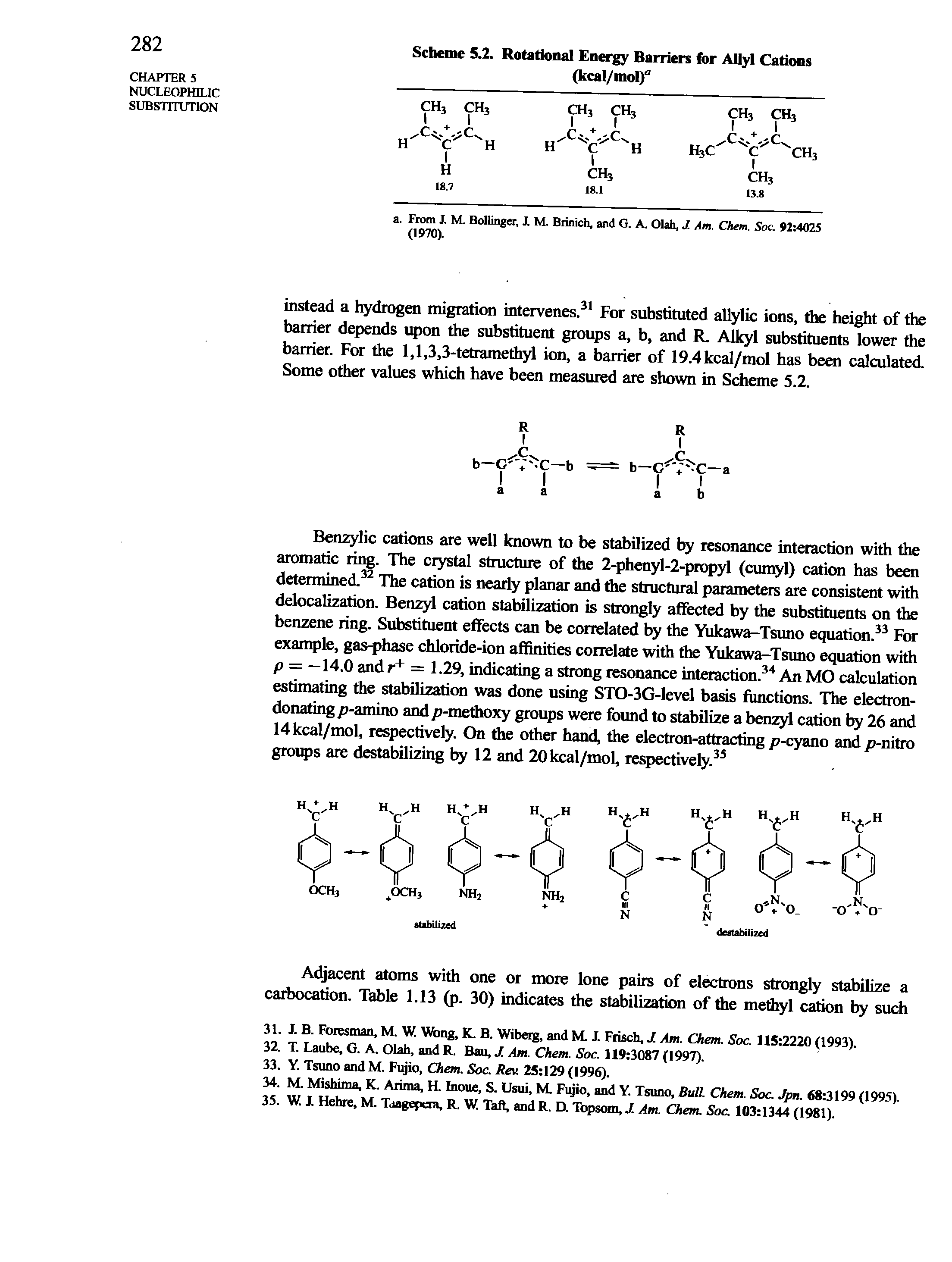 Scheme 5.2. Rotational Energy Barriers for Allyl Cations (kcal/mol)"...