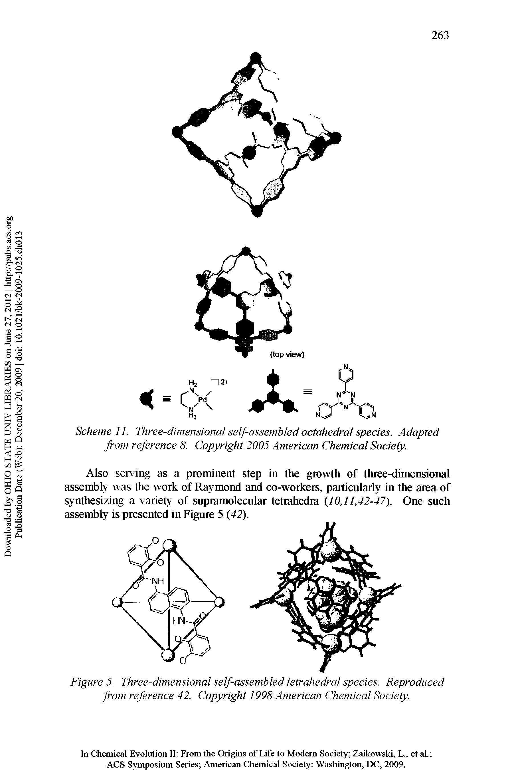 Figure 5. Three-dimensional self-assembled tetrahedral species. Reproduced from reference 42. Copyright 1998 American Chemical Society.