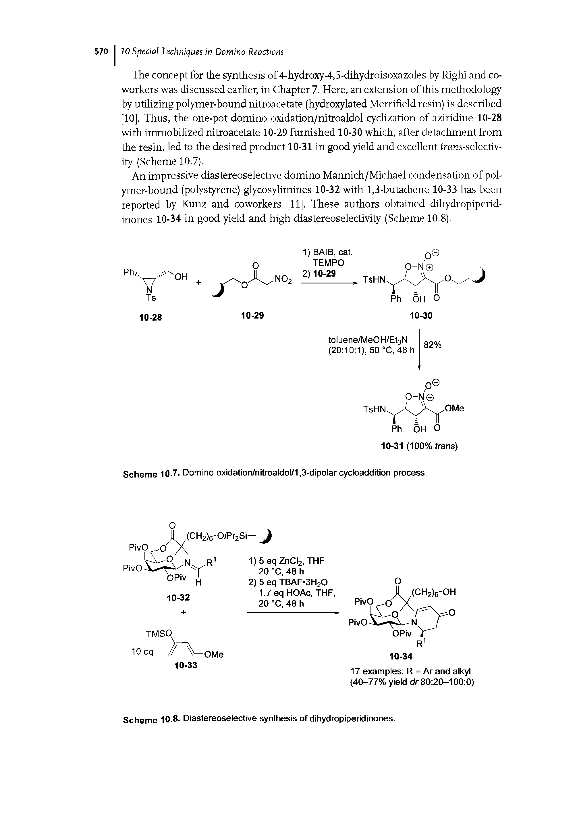 Scheme 10.7. Domino oxidation/nitroaldol/1,3-dipolar cycloaddition process.