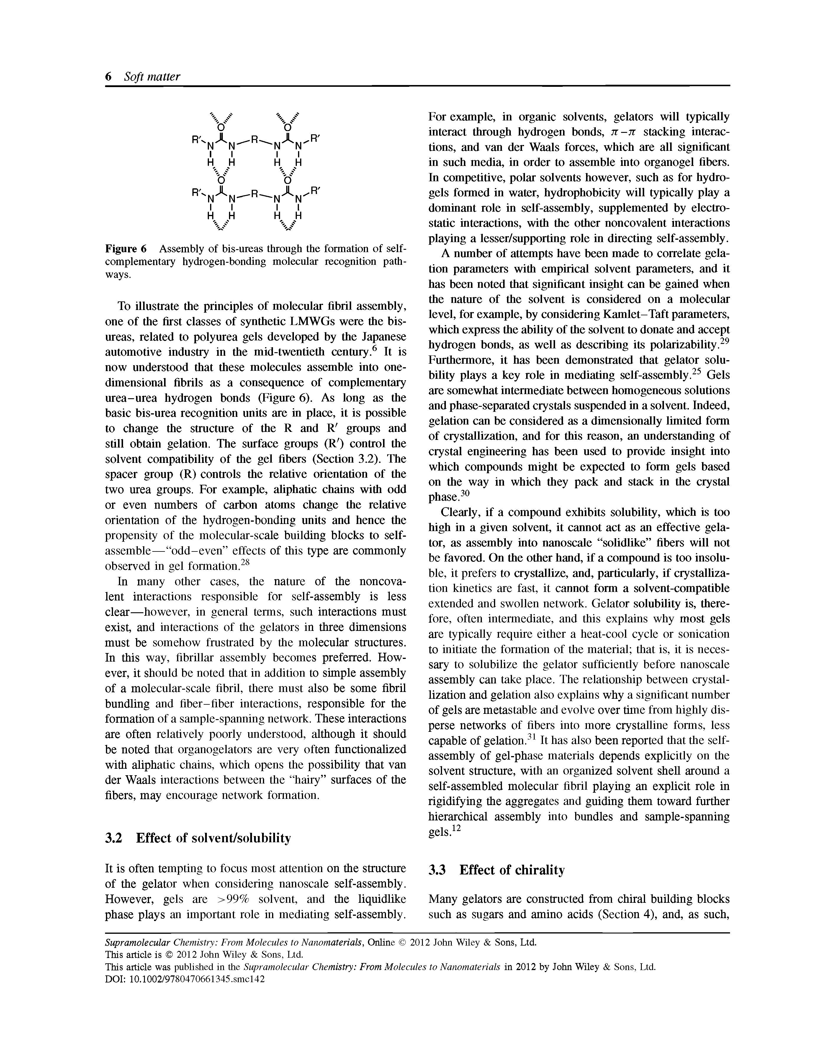 Figure 6 Assembly of bis-ureas through the formation of self-complementary hydrogen-bonding molecular recognition pathways.