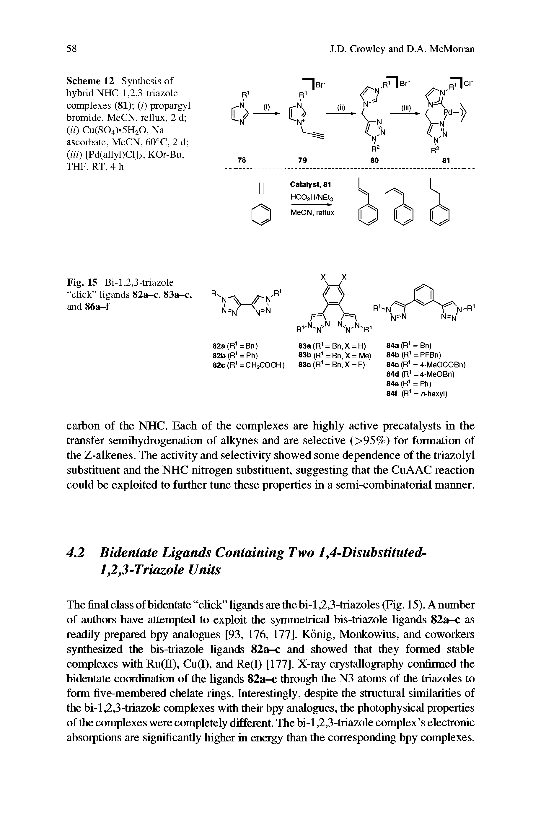 Scheme 12 Synthesis of hybrid NHC-1,2,3-triazole complexes (81) (i) propargyl bromide, MeCN, reflux, 2 d (ii) Cu(S04)-5H20, Na ascorbate, MeCN, 60°C, 2 d (Hi) [Pd(allyl)Cl]2, KOt-Bu, THF, RT, 4 h...