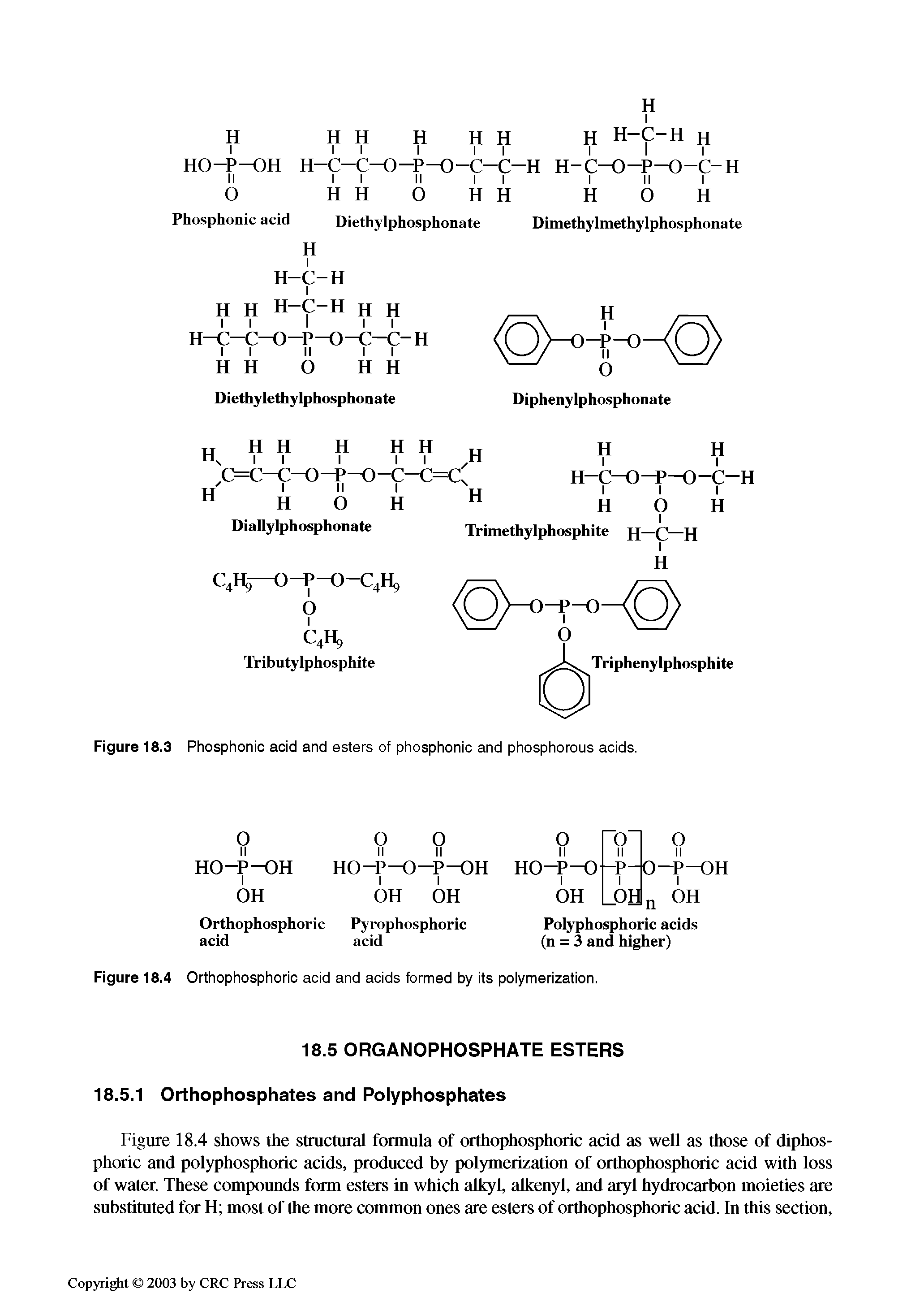 Figure 18.3 Phosphonic acid and esters of phosphonic and phosphorous acids.