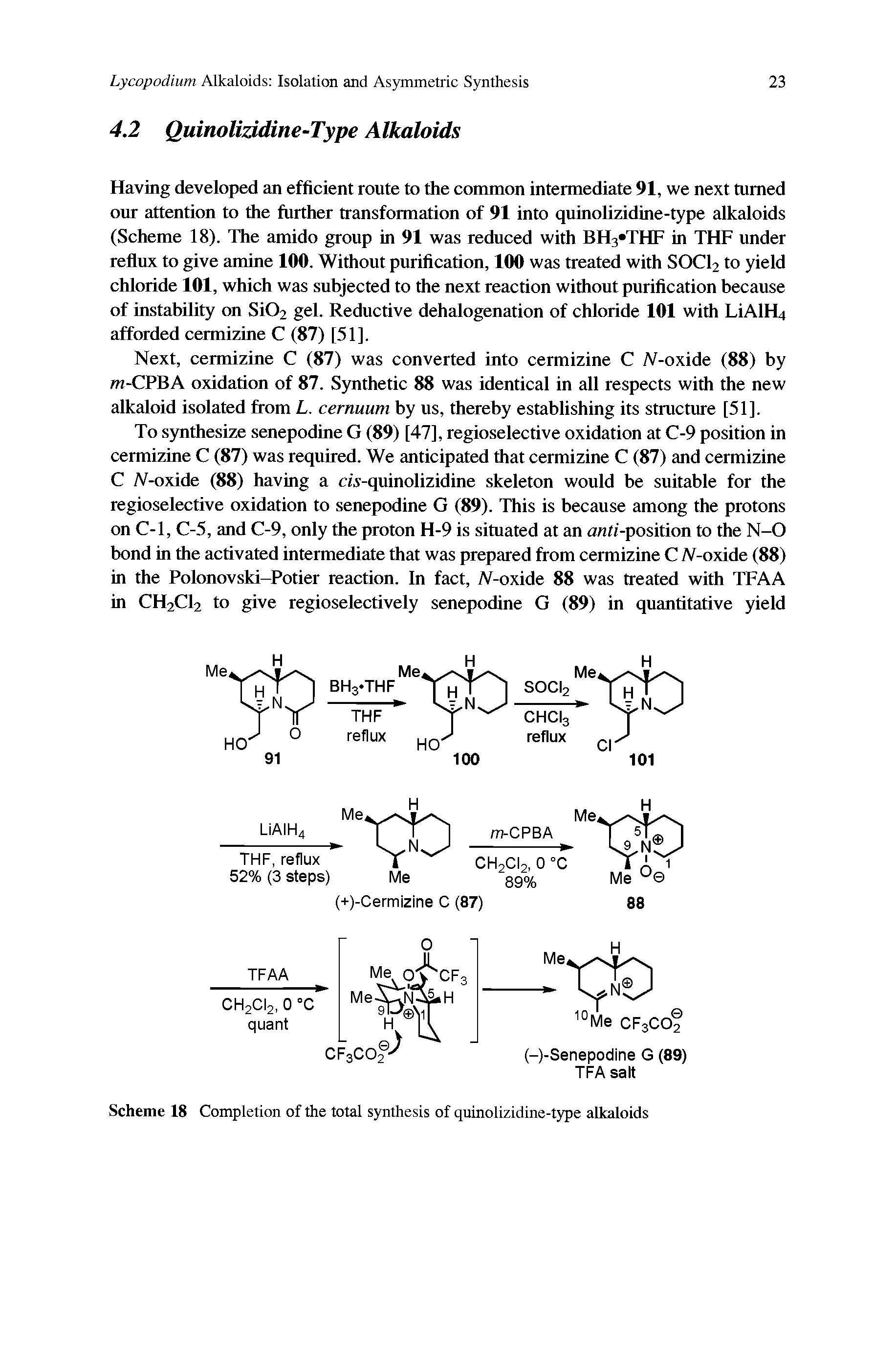 Scheme 18 Completion of the total synthesis of quinolizidine-type alkaloids...