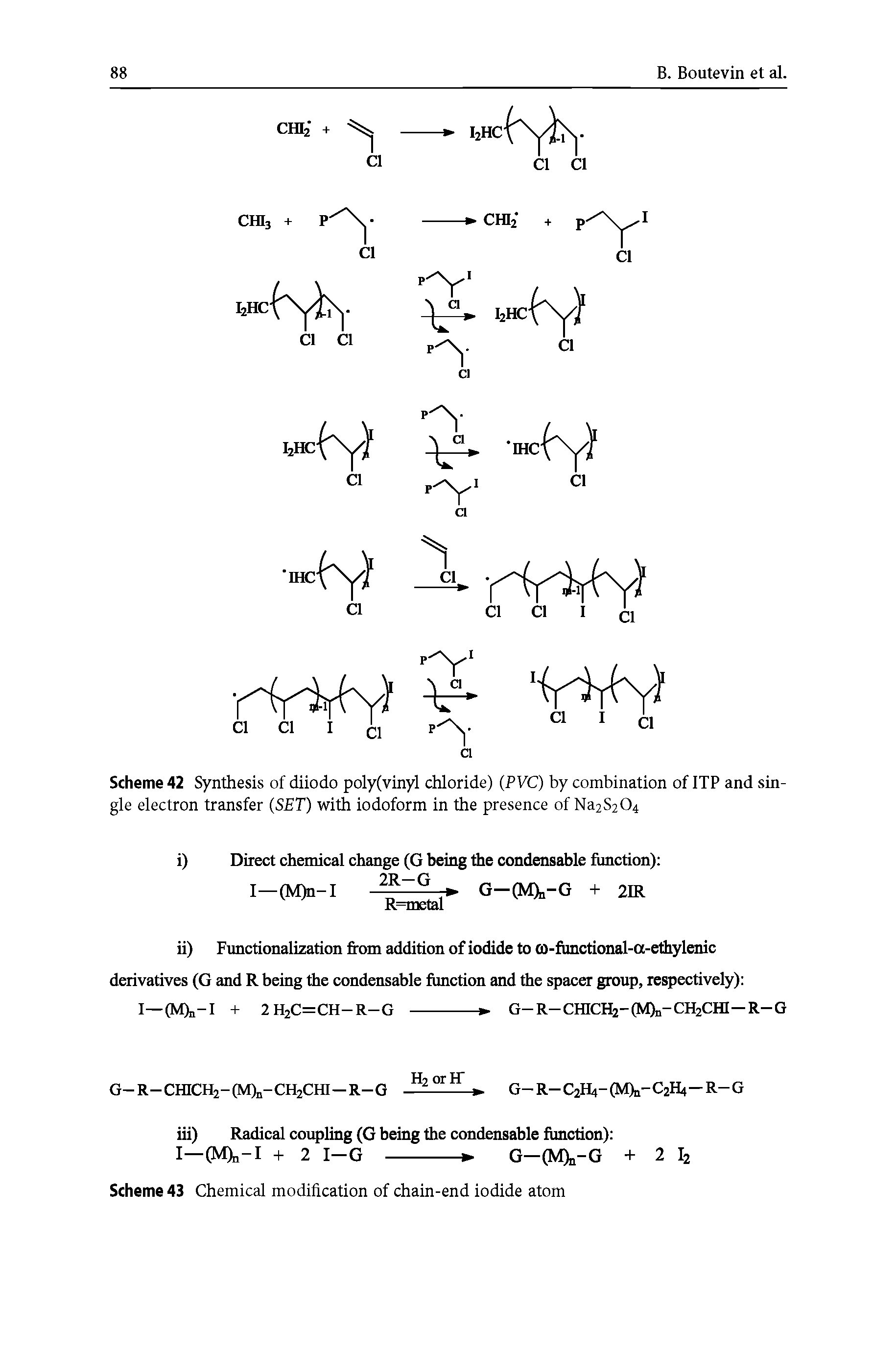 Scheme 42 Synthesis of diiodo poly(vinyl chloride) (PVC) by combination of ITP and single electron transfer (SET) with iodoform in the presence of Na2S204...