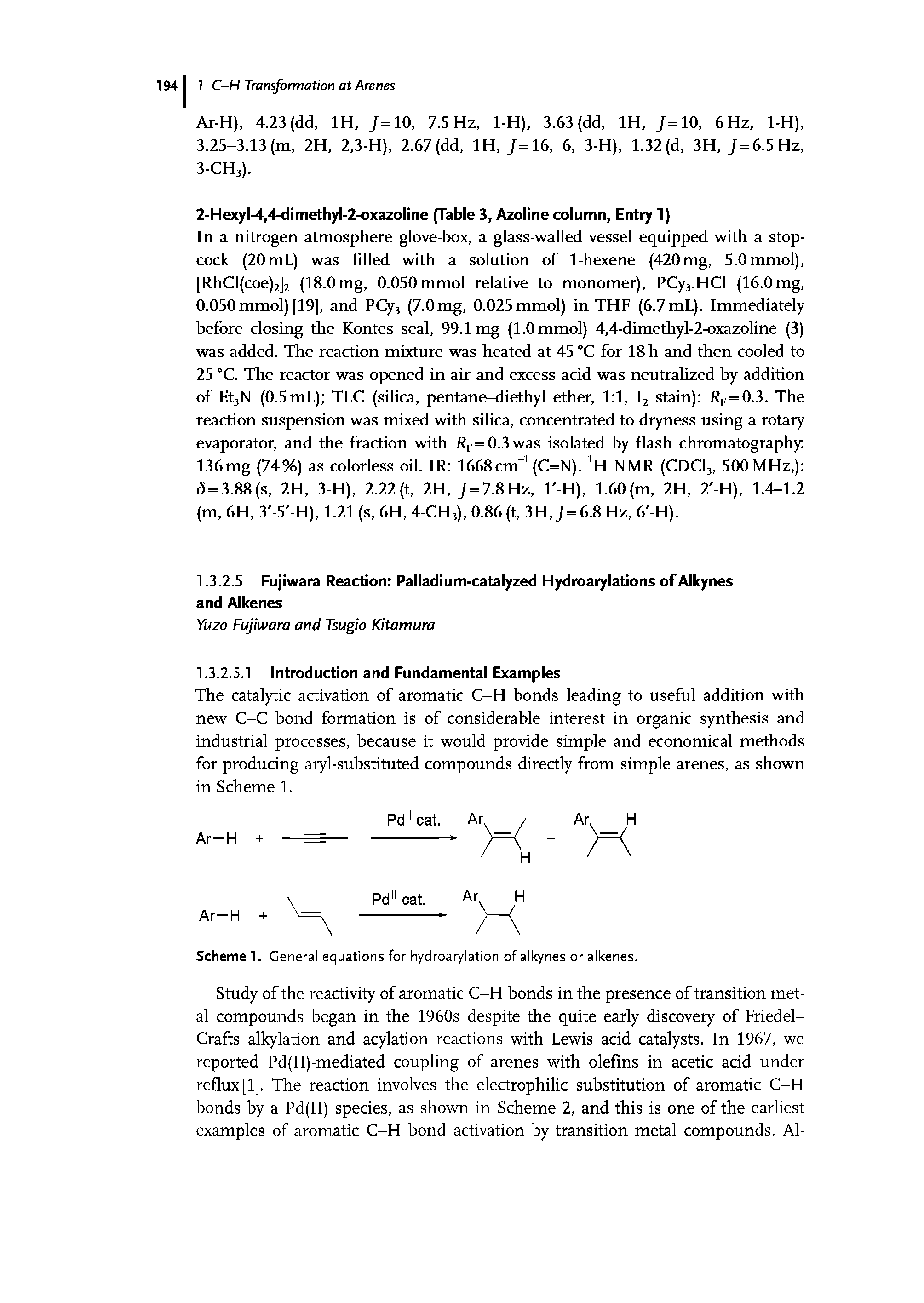 Scheme 1. General equations for hydroarylation of alkynes or alkenes.