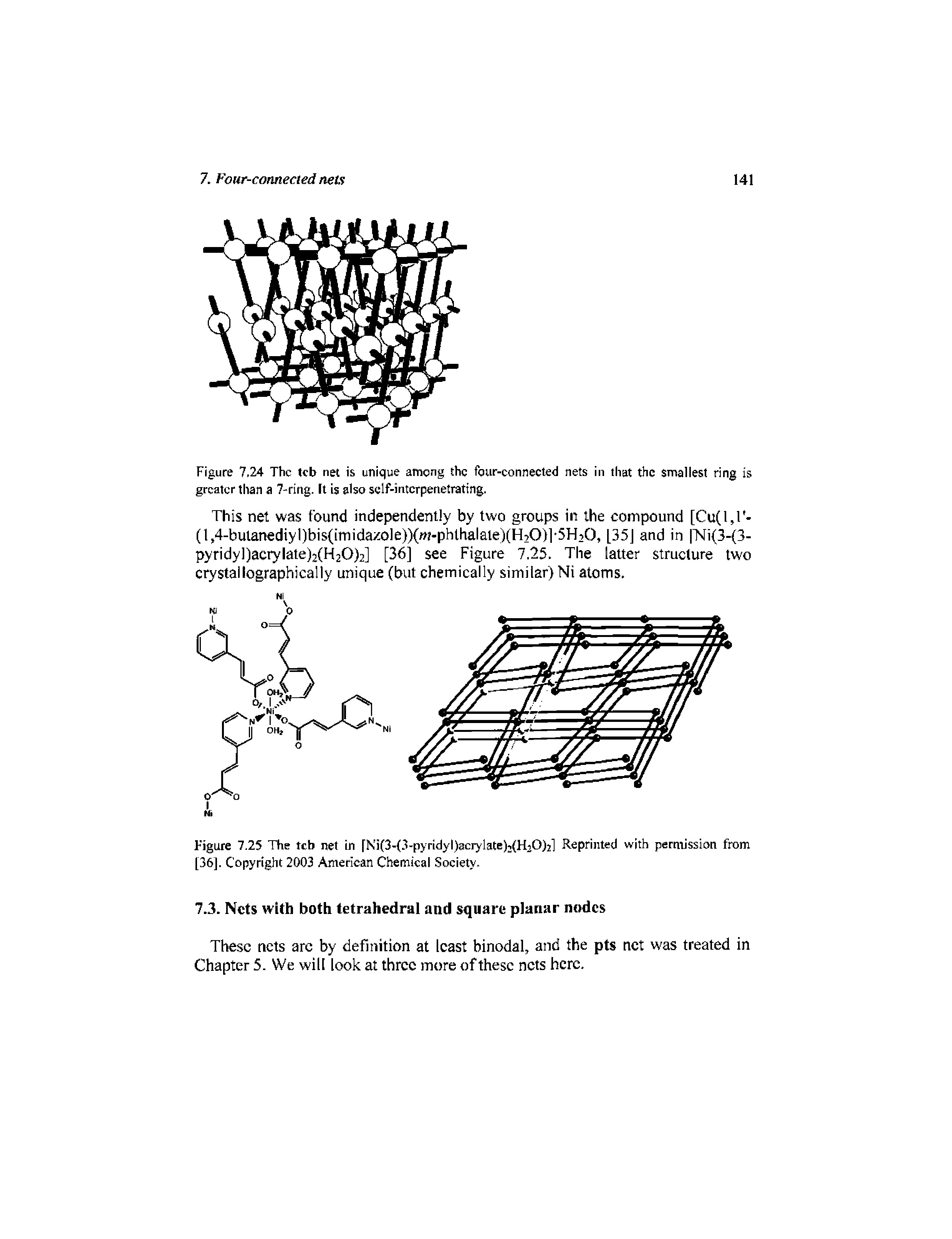 Figure 7.24 The teb net is unique among the four-connected nets in that the smallest ring is greater than a 7-ring. It is also self-interpenetrating.