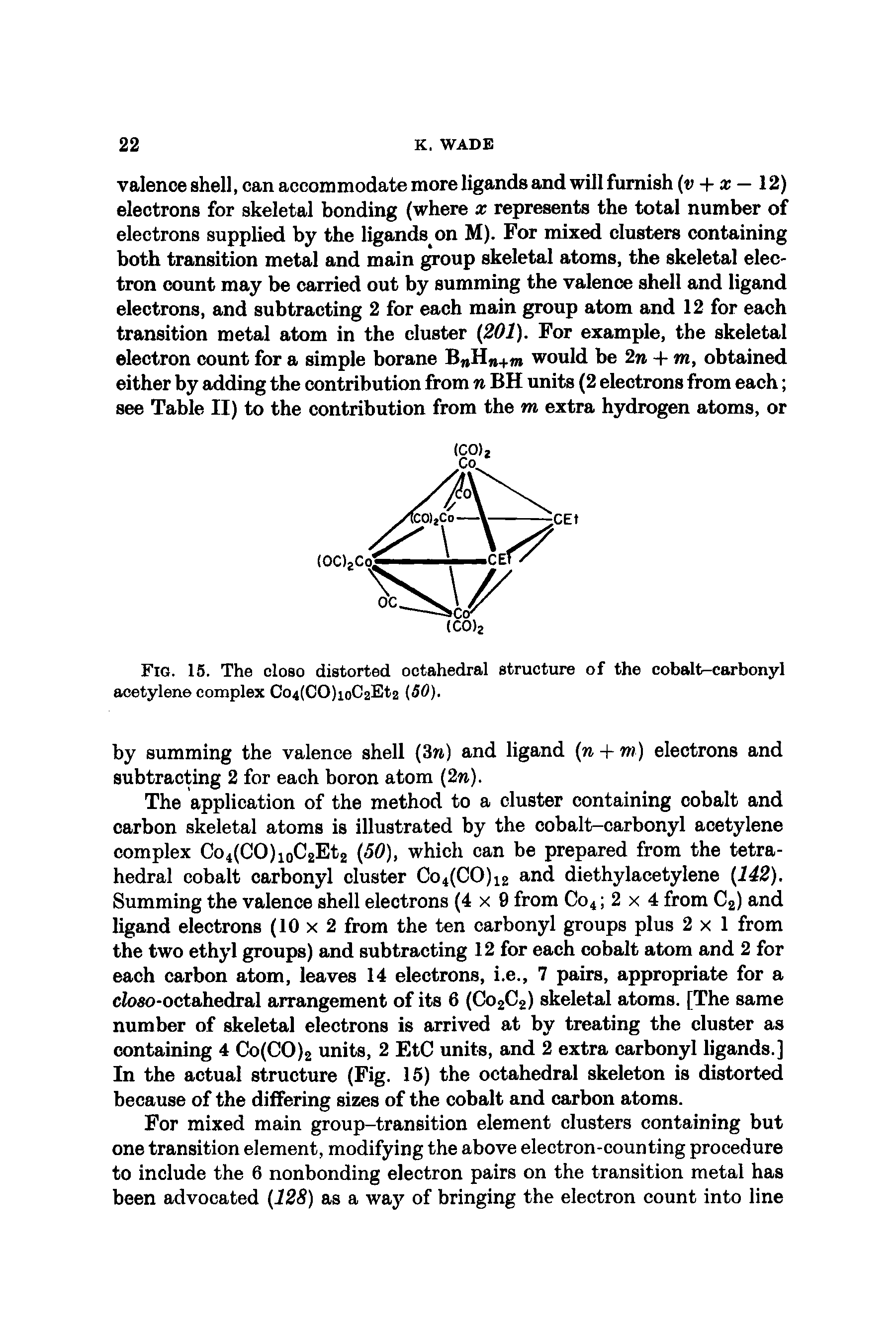 Fig. 15. The oloso distorted octahedral structure of the cobalt carbonyl acetylene complex Co4(CO)ioC2Et2 (50).