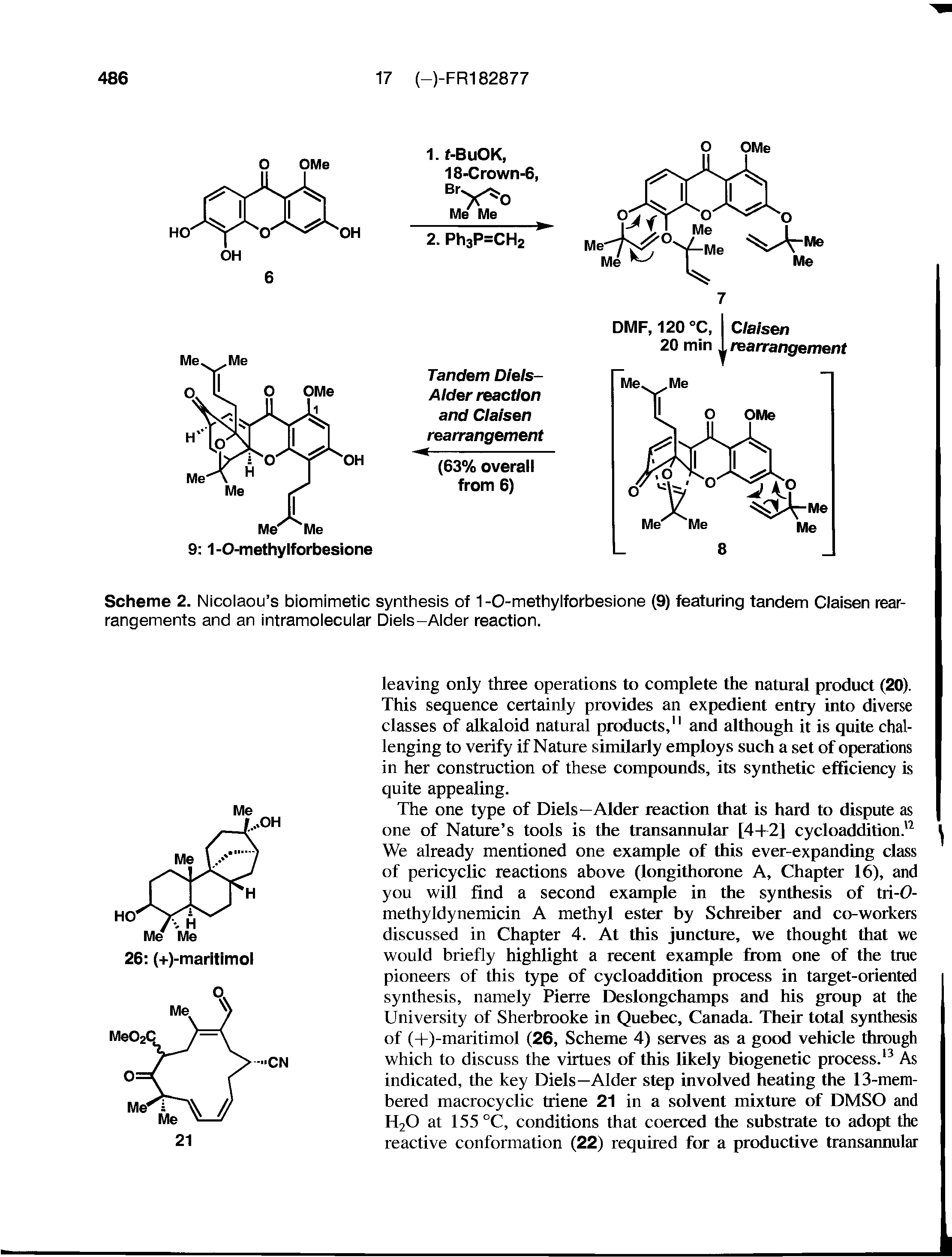 Scheme 2. Nicolaou s biomimetic synthesis of 1-0-methylforbesione (9) featuring tandem Claisen rearrangements and an intramolecular Diels-Alder reaction.