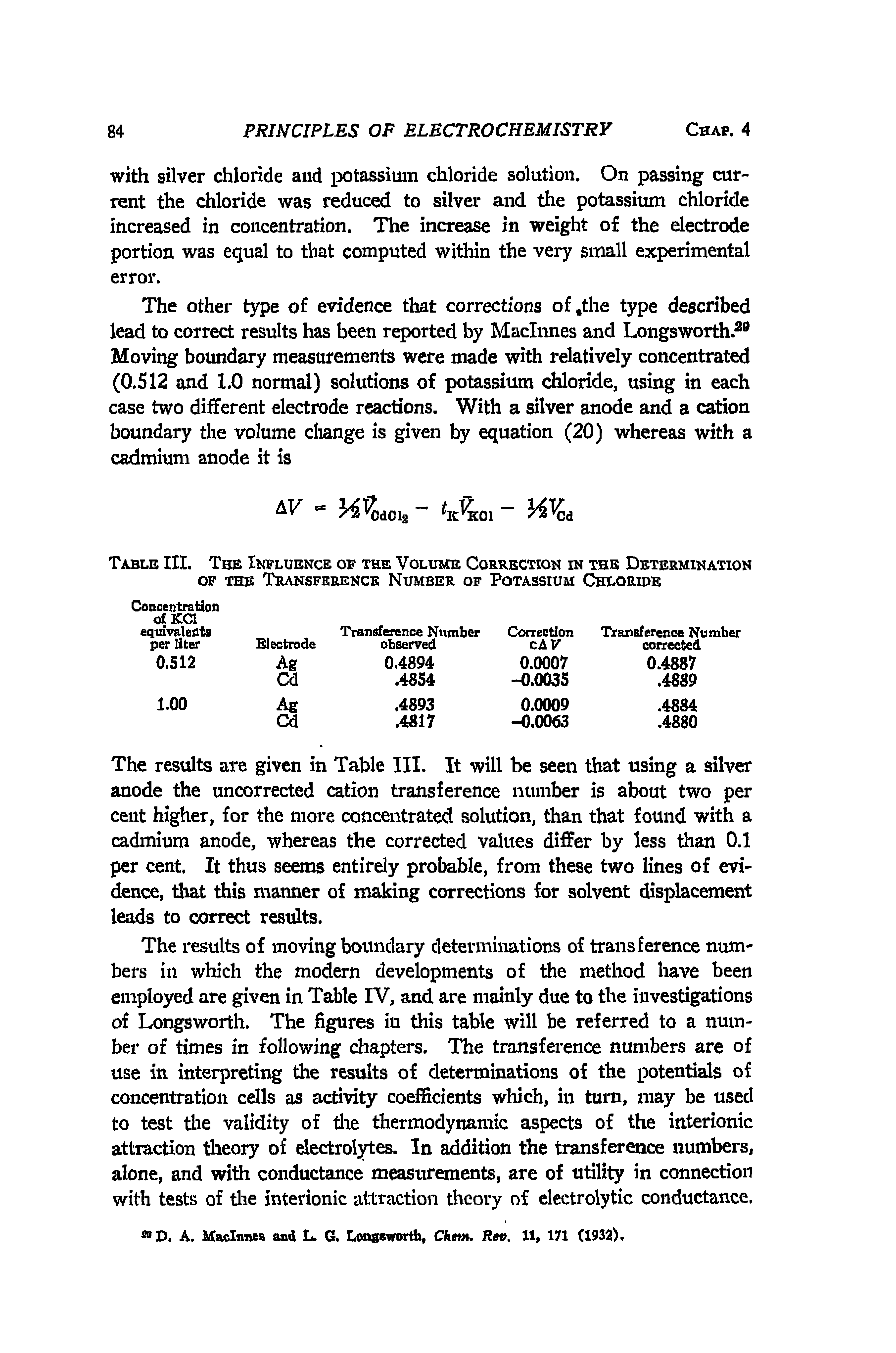Table III. The Influence of the Volume Correction in the Determination of the Transference Number of Potassium Chloride...