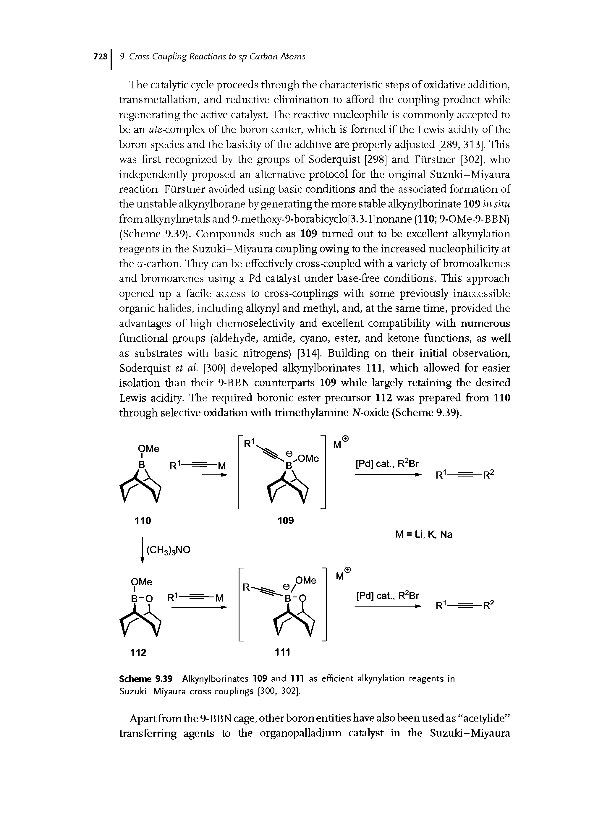 Scheme 9.39 Alkynylborinates 109 and 111 as efficient alkynylation reagents in Suzuki-Miyaura cross-couplings [300, 302].