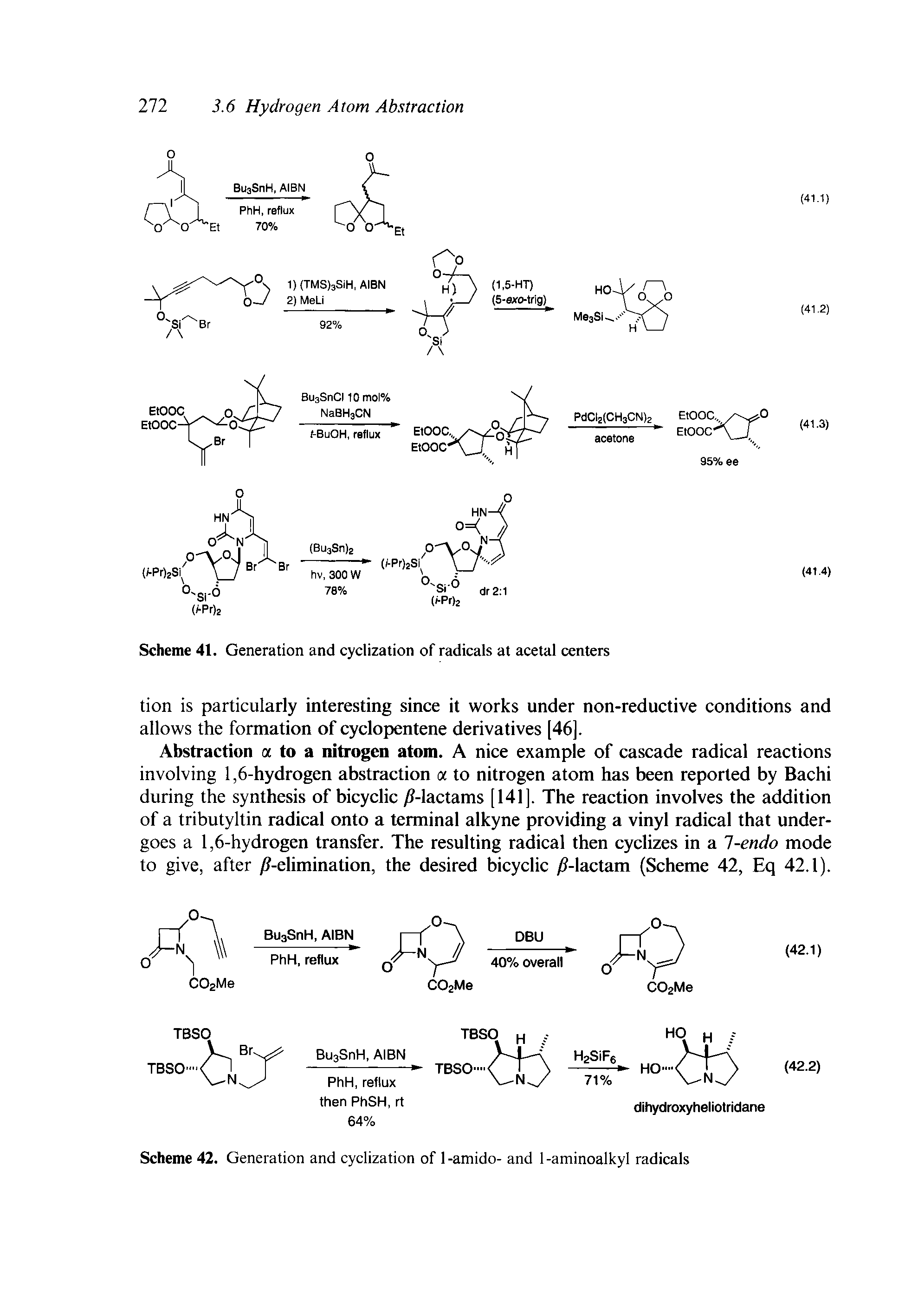 Scheme 41. Generation and cyclization of radicals at acetal centers...