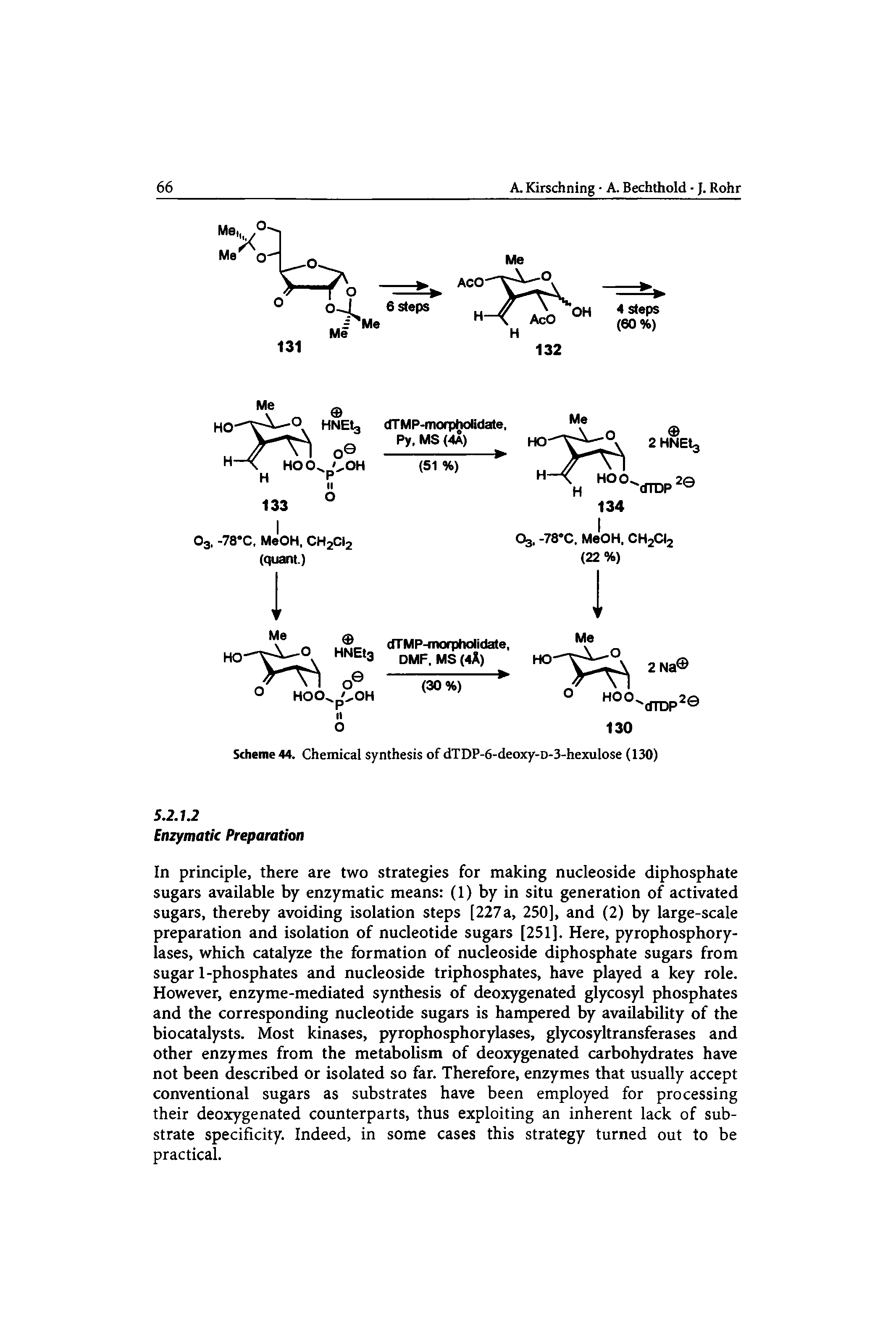 Scheme 44. Chemical synthesis of dTDP-6-deoxy-D-3-hexulose (130)...