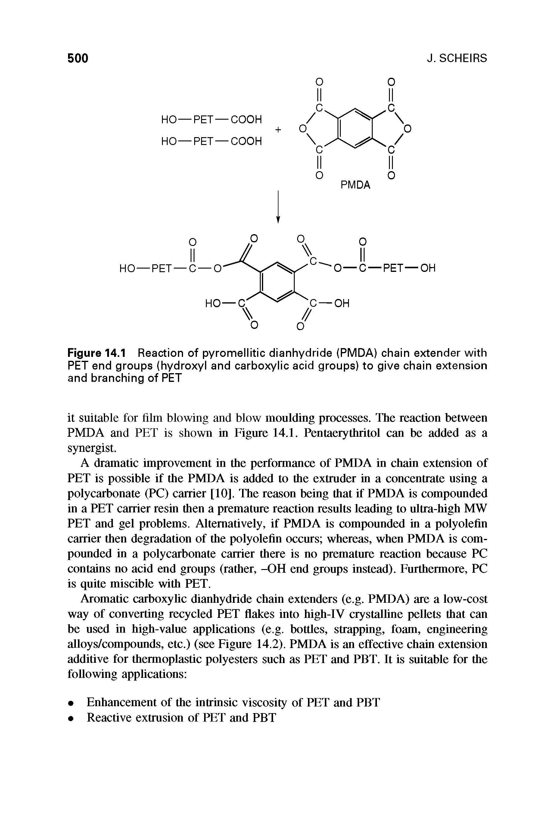 Figure 14.1 Reaction of pyromellitic dianhydride (PMDA) chain extender with PET end groups (hydroxyl and carboxylic acid groups) to give chain extension and branching of PET...