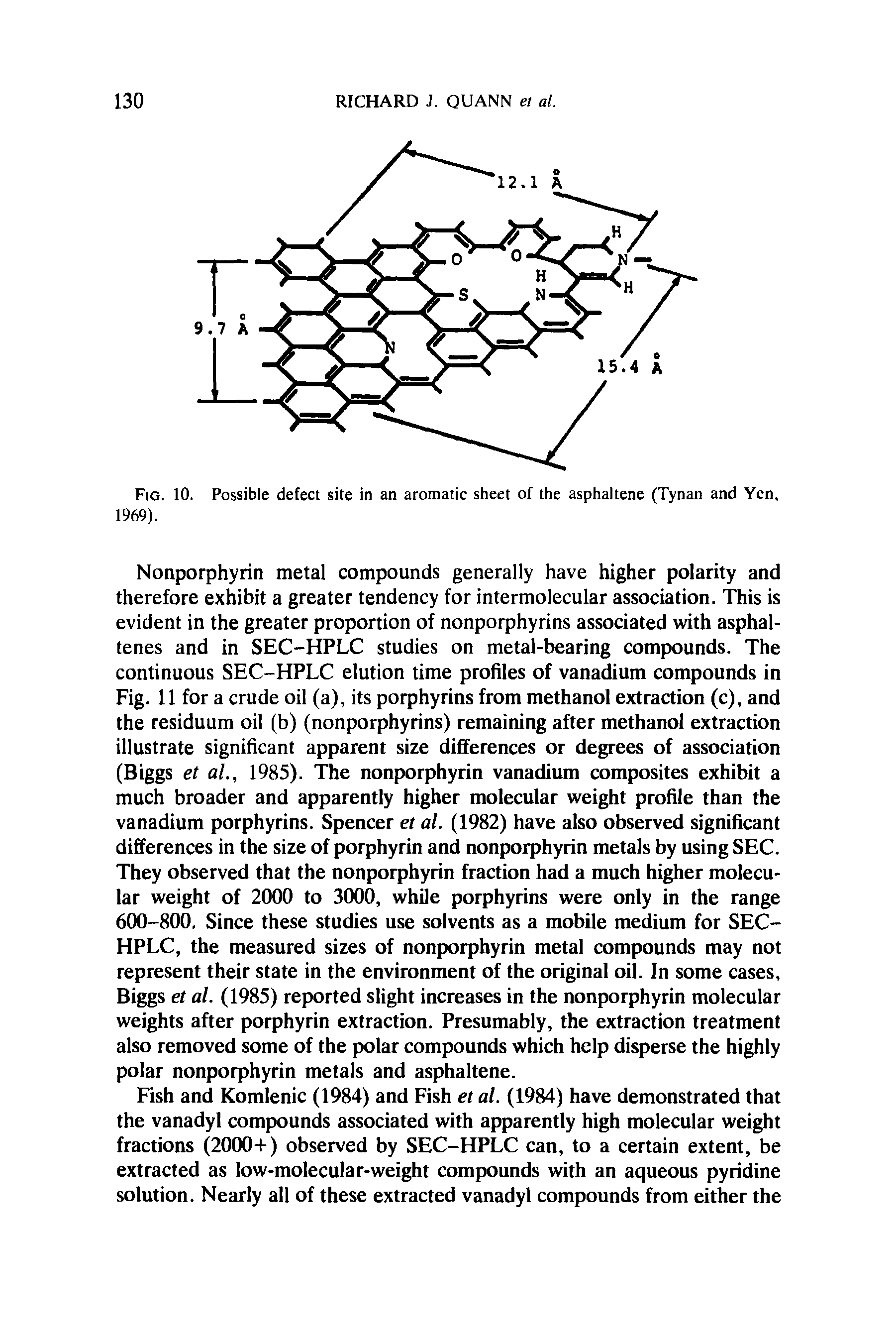 Fig. 10. Possible defect site in an aromatic sheet of the asphaltene (Tynan and Yen, 1969).