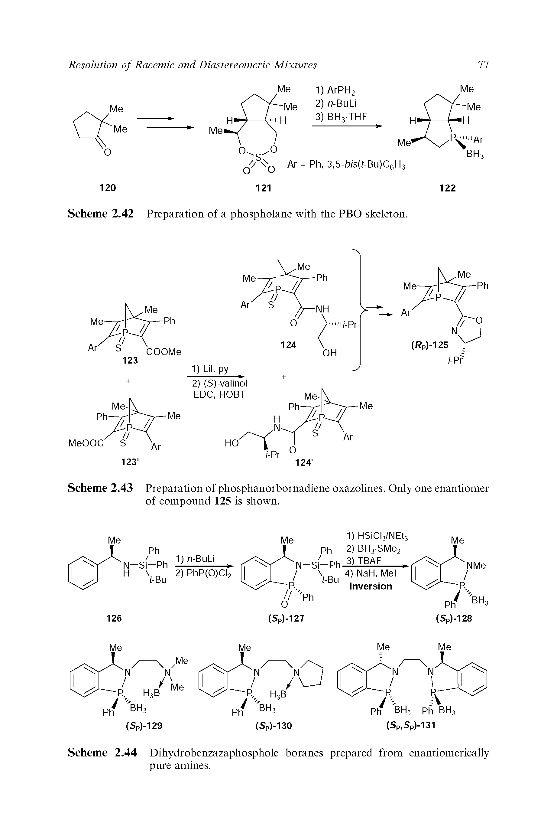 Scheme 2.44 Dihydrobenzazaphosphole boranes prepared from enantiomerically pure amines.