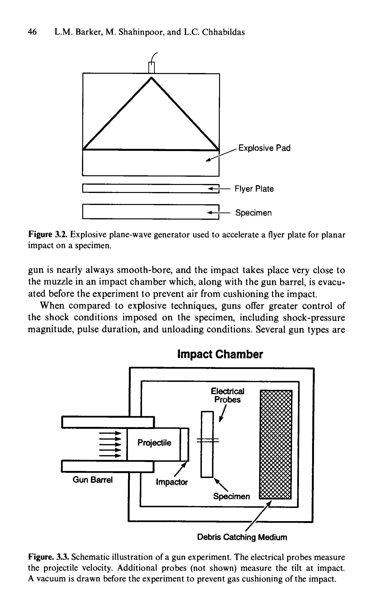 Figure 3.2. Explosive plane-wave generator used to accelerate a flyer plate for planar impact on a specimen.