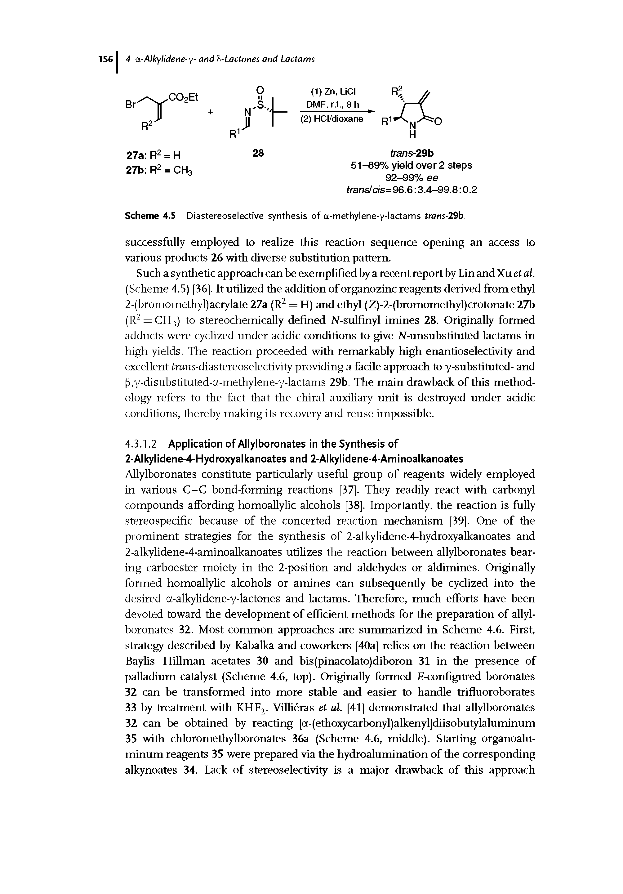 Scheme 4.5 Diastereoselective synthesis of a-methylene-y-lactams trans-2 b.