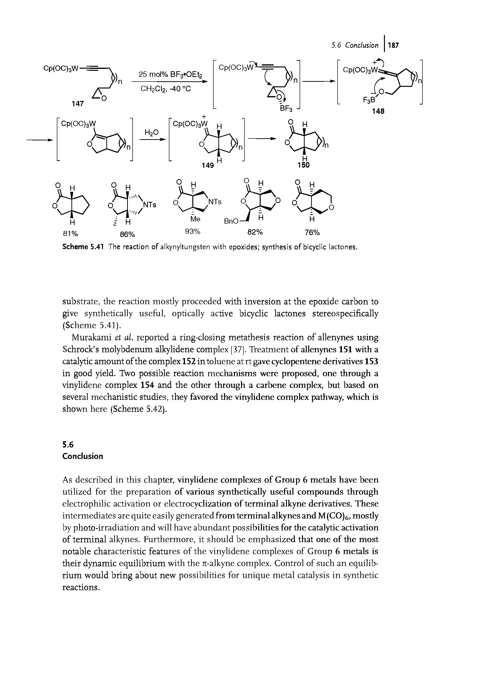 Scheme 5.41 The reaction of alkynyltungsten with epoxides synthesis of bicyclic lactones.