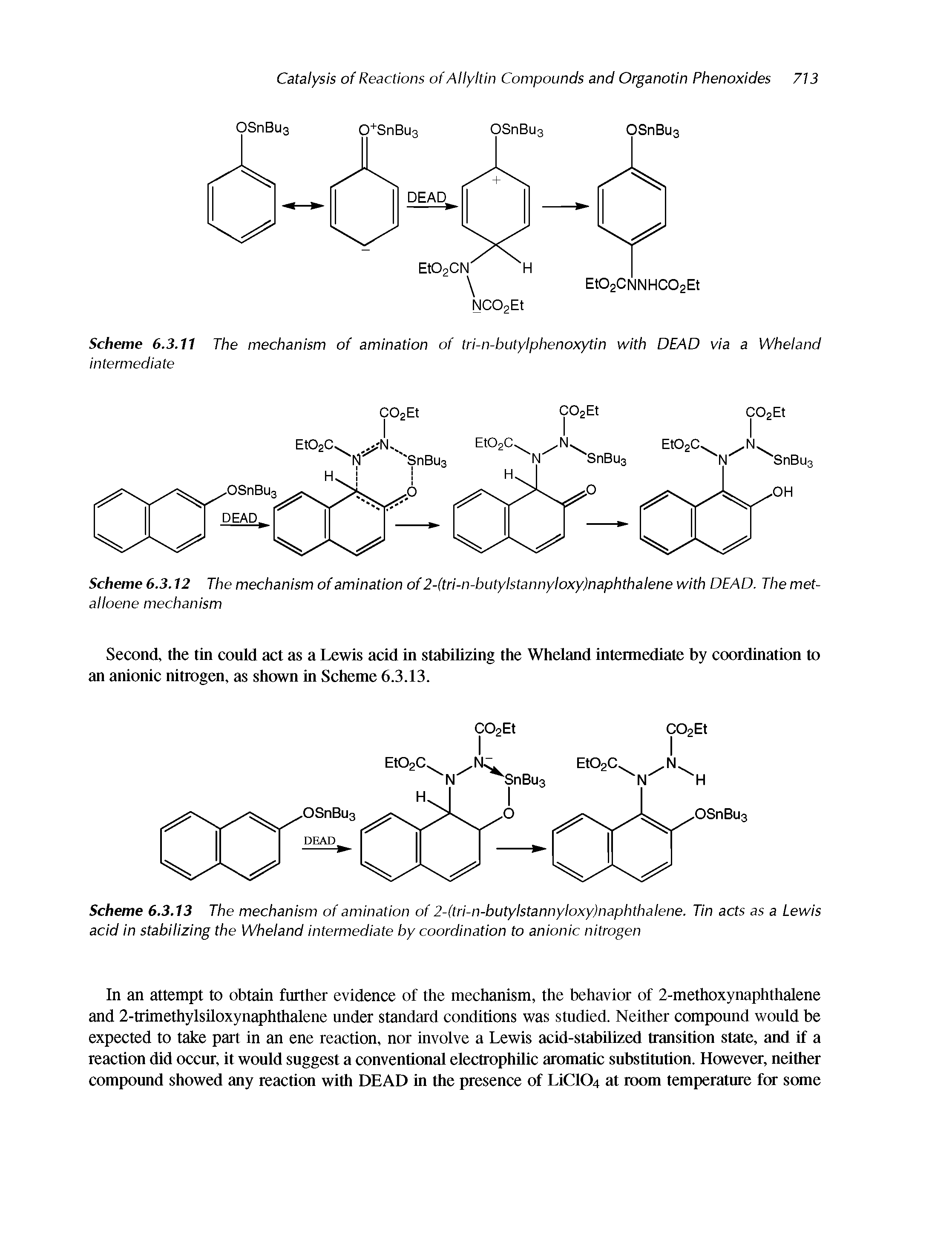 Scheme 6.3.11 The mechanism of amination of tri-n-butylphenoxytin with DEAD via a Wheland intermediate...