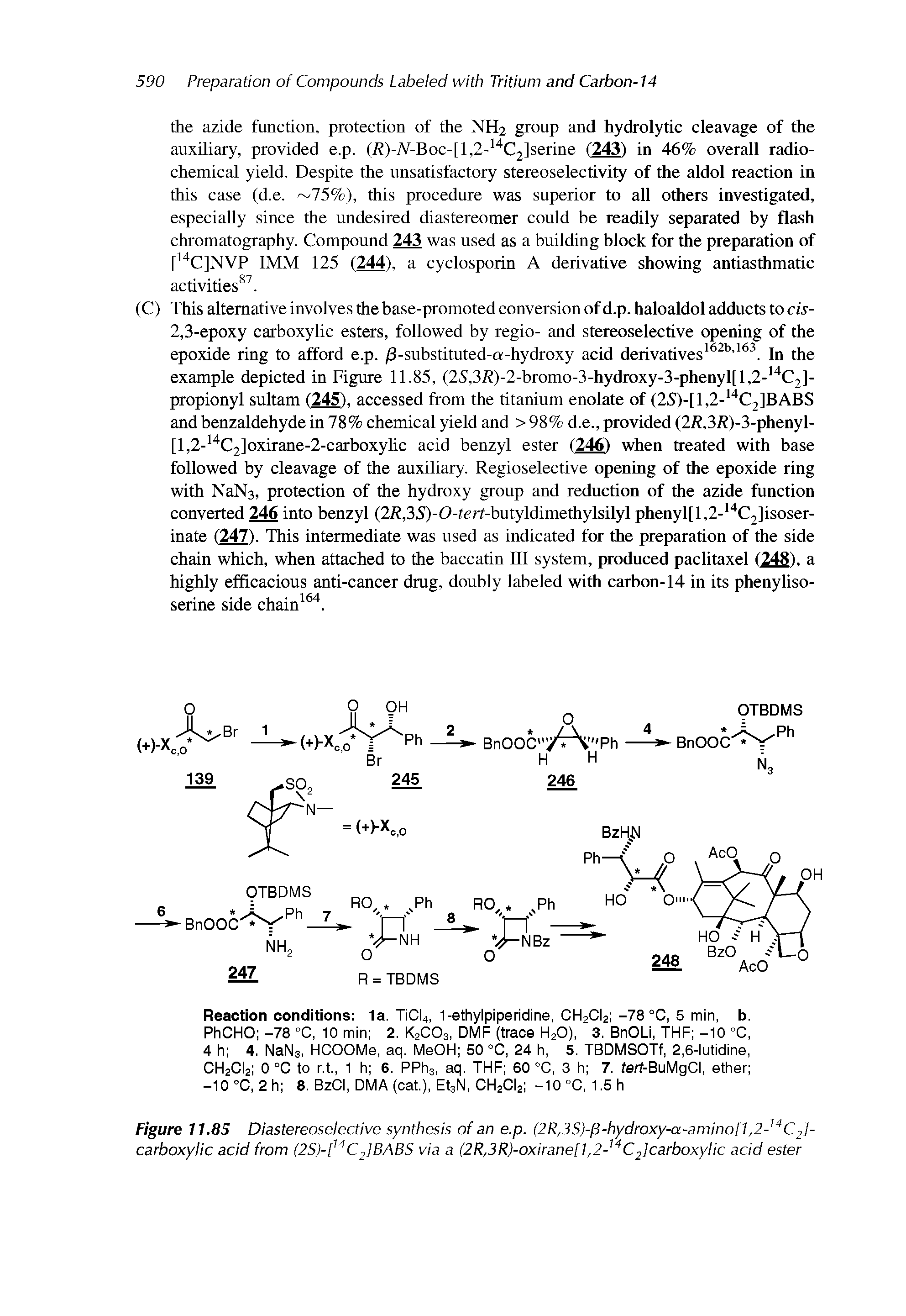 Figure 11.85 Diastereoselective synthesis of an e.p. (2R,3S)-p-hydroxy-a-amino[l,2- C2]-carboxylic acid from (2S)-f C2]BABS via a (2R,3R)-oxirane[l,2- C2lcarboxylic acid ester...