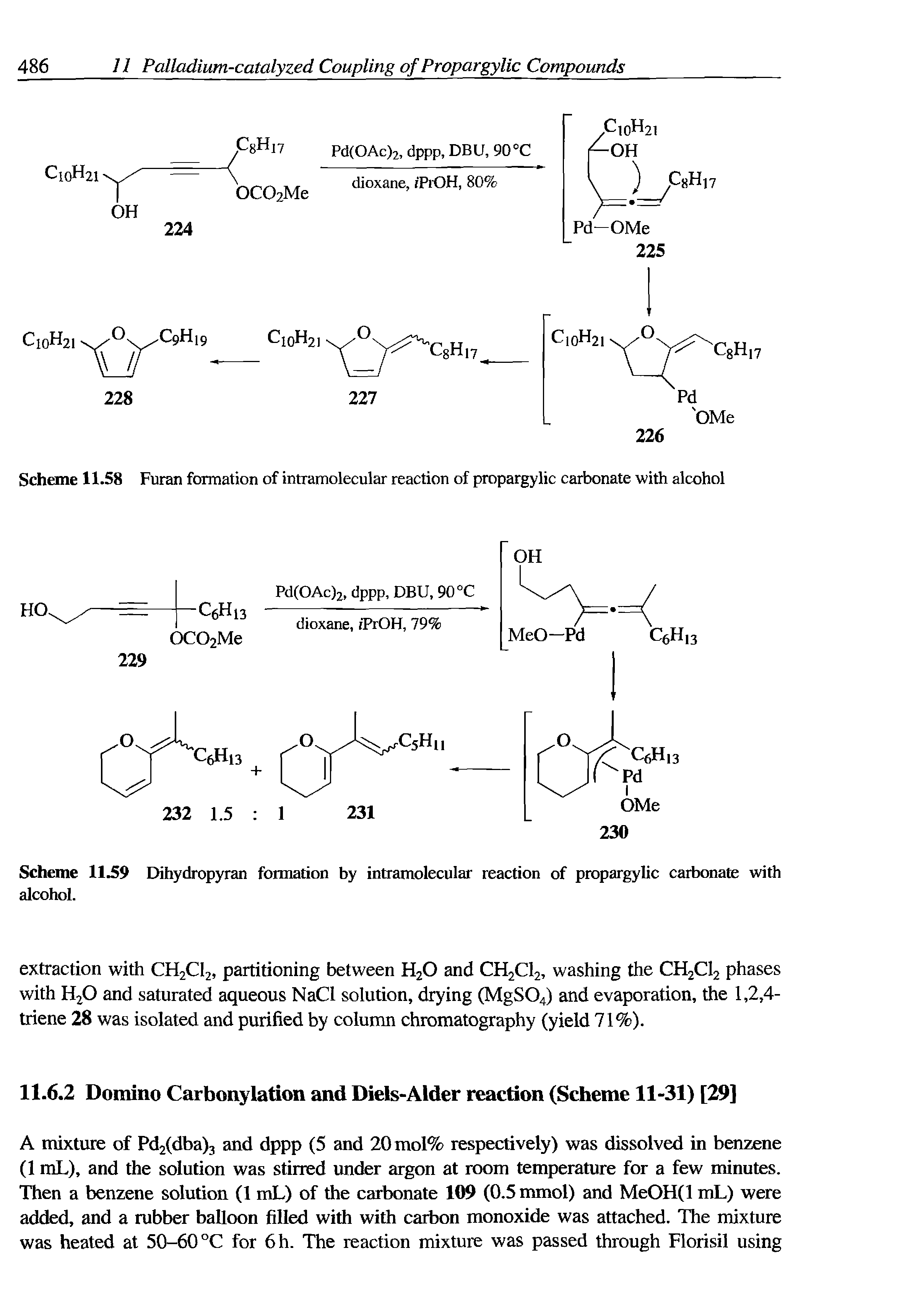 Scheme 11.58 Furan formation of intramolecular reaction of propargylic carbonate with alcohol...