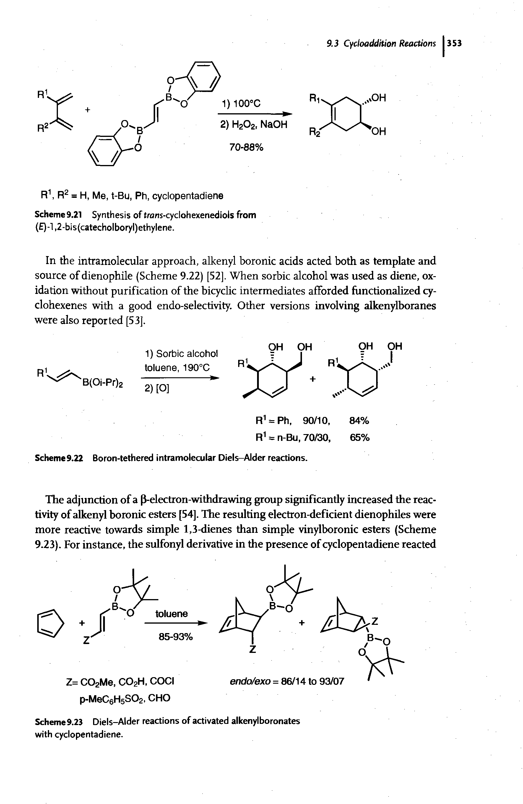 Schemc9.22 Boron-tethered intramolecular Diels-Alder reactions.