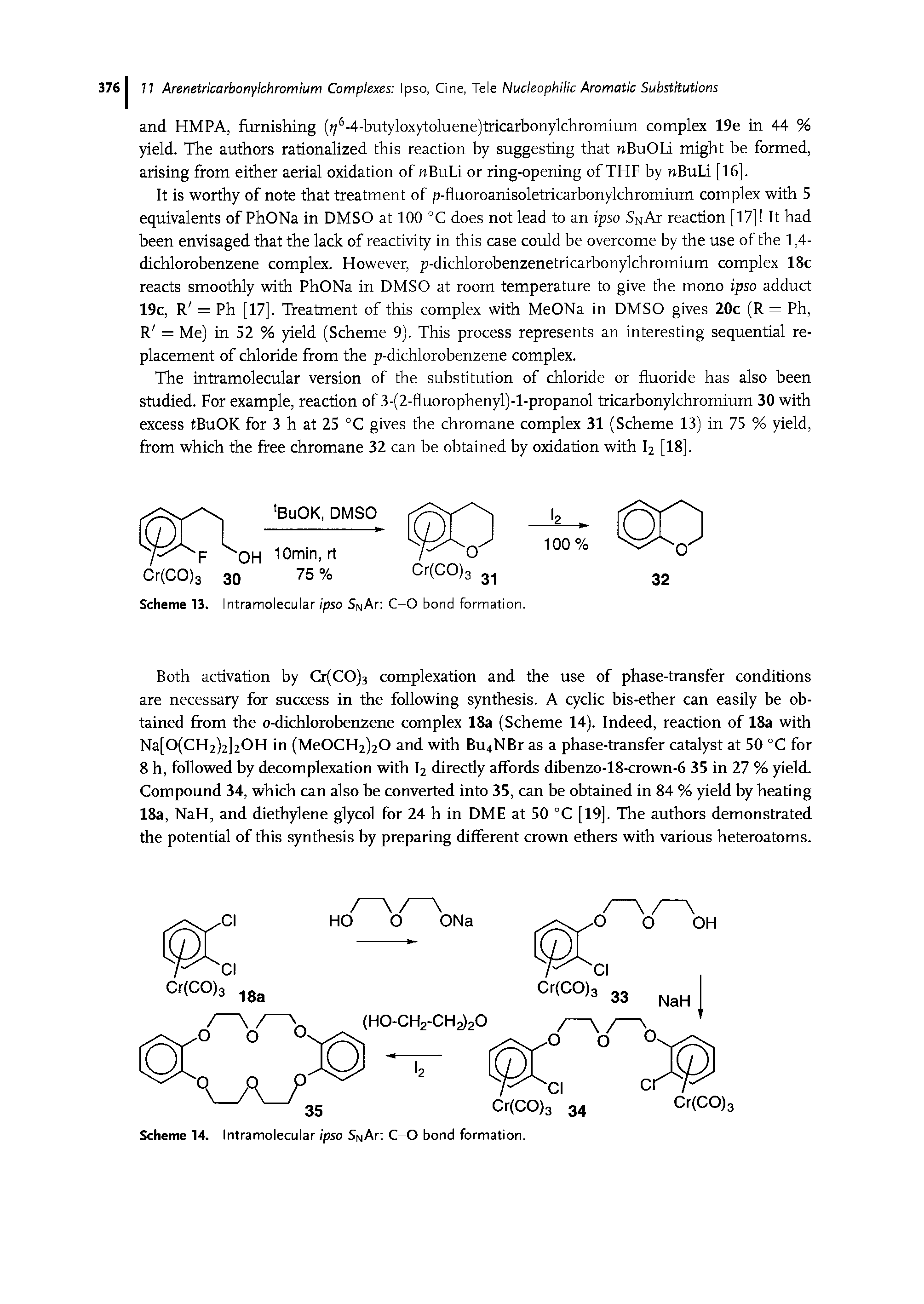 Scheme 13. Intramolecular ipso SnAr C-O bond formation.