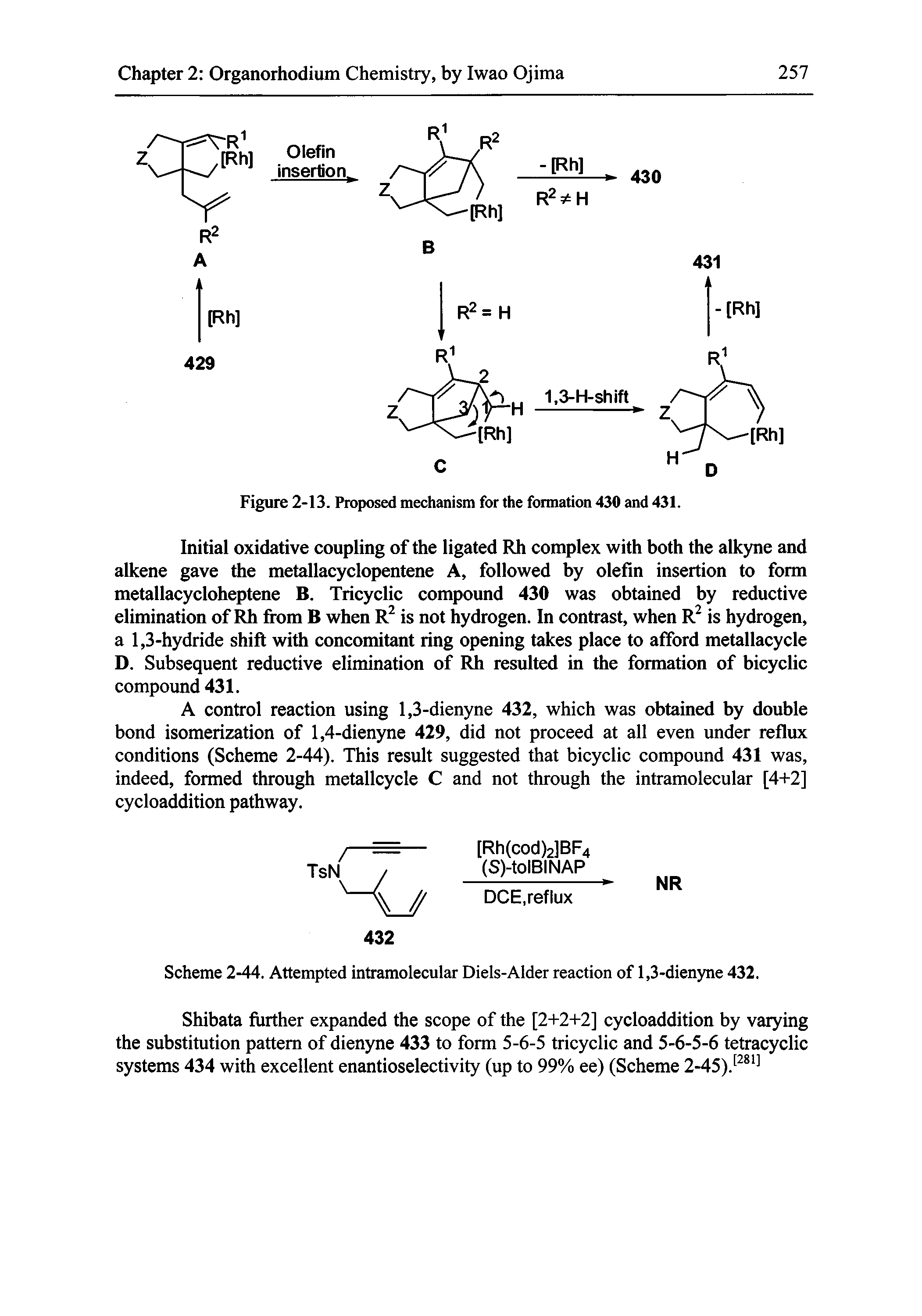 Scheme 2-44. Attempted intramolecular Diels-Alder reaction of 1,3-dienyne 432.