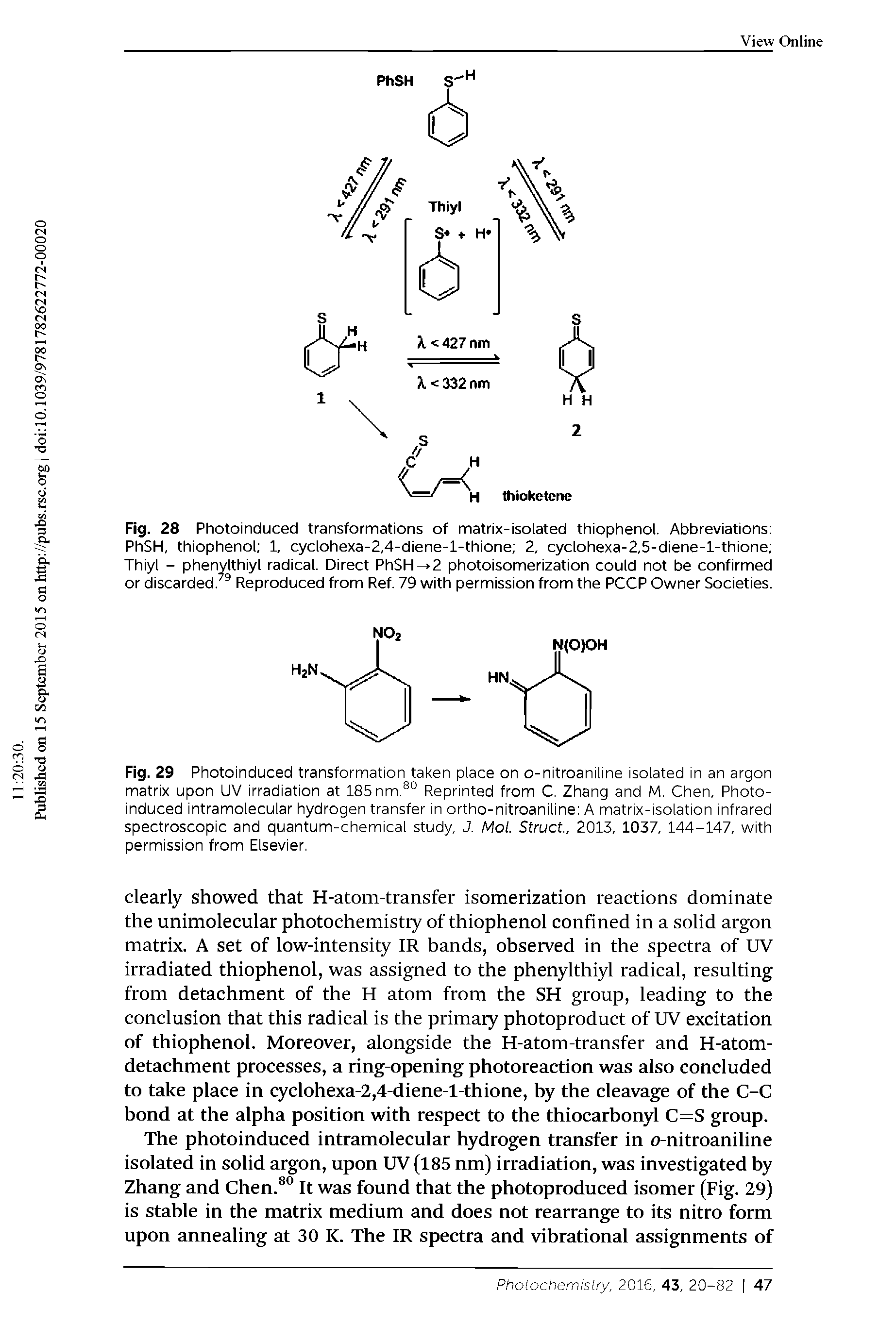 Fig. 29 Photoinduced transformation taken place on o-nitroaniline isolated in an argon matrix upon UV irradiation at 185nm. ° Reprinted from C. Zhang and M. Chen, Photoinduced intramolecular hydrogen transfer in ortho-nitroaniline A matrix-isolation infrared spectroscopic and quantum-chemical study, J, Mol. Struct, 2013, 1037, 144-147, with permission from Elsevier,...