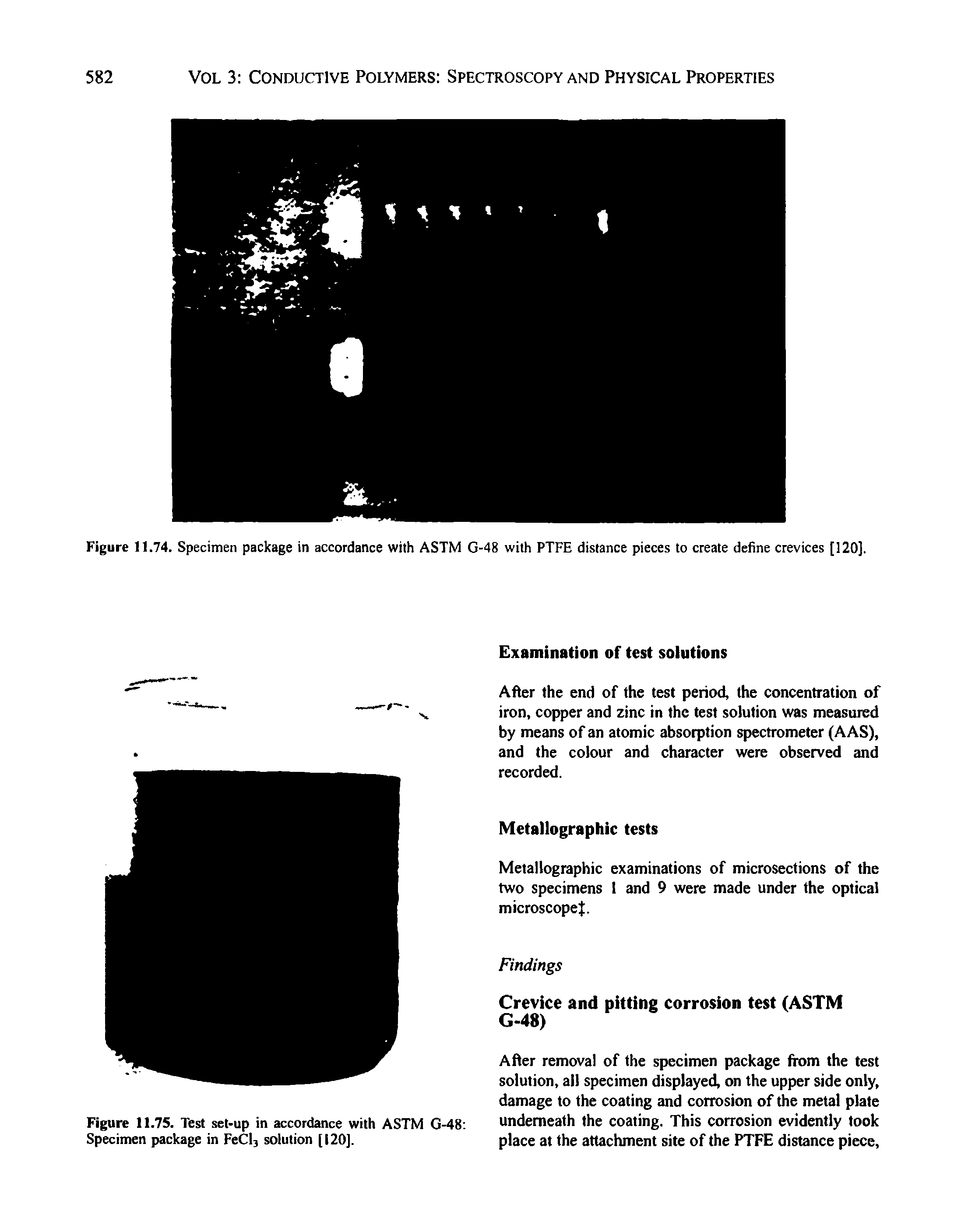Figure 11.74. Specimen package in accordance with ASTM G-48 with PTFE distance pieces to create define crevices [120],...