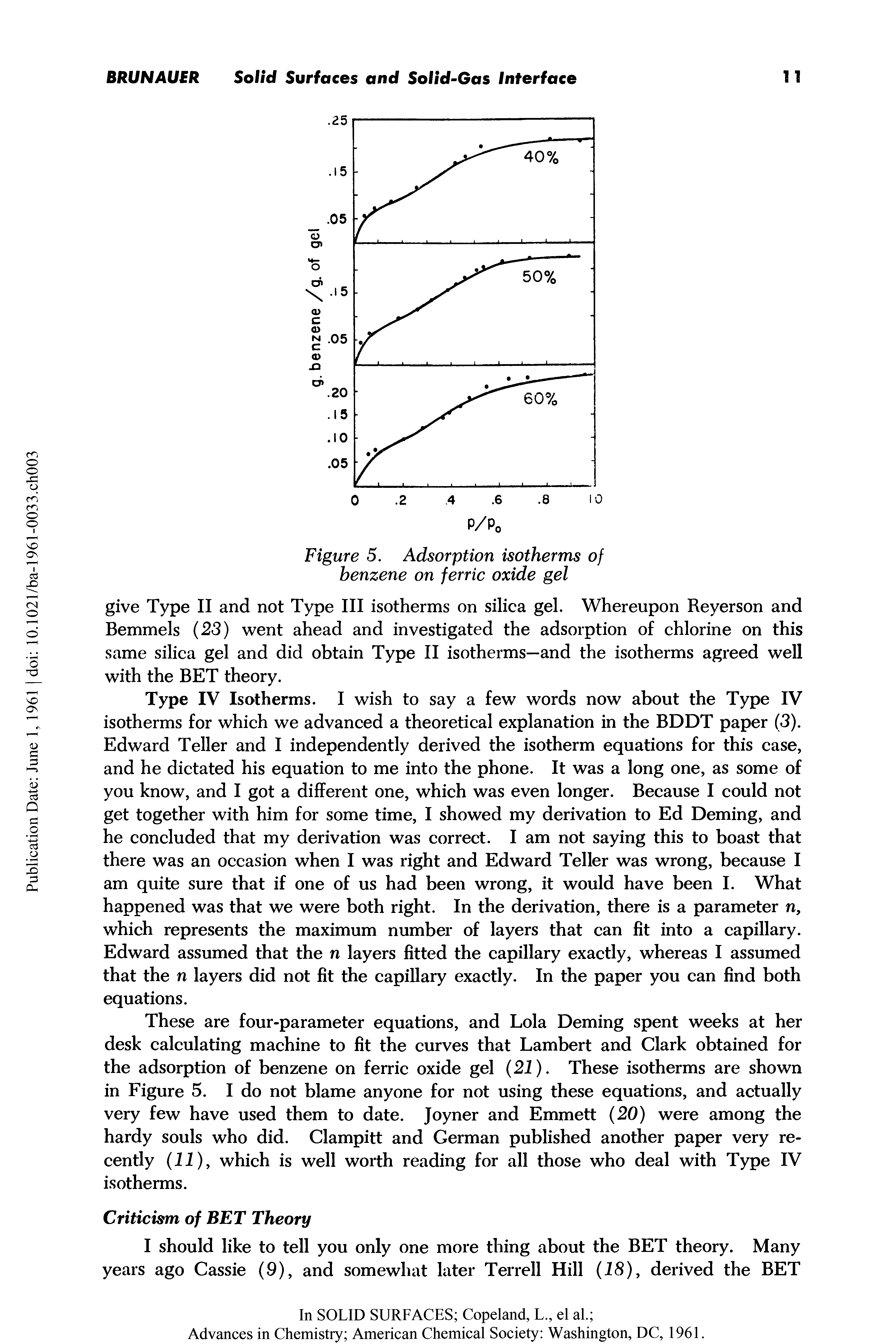 Figure 5. Adsorption isotherms of benzene on ferric oxide gel...