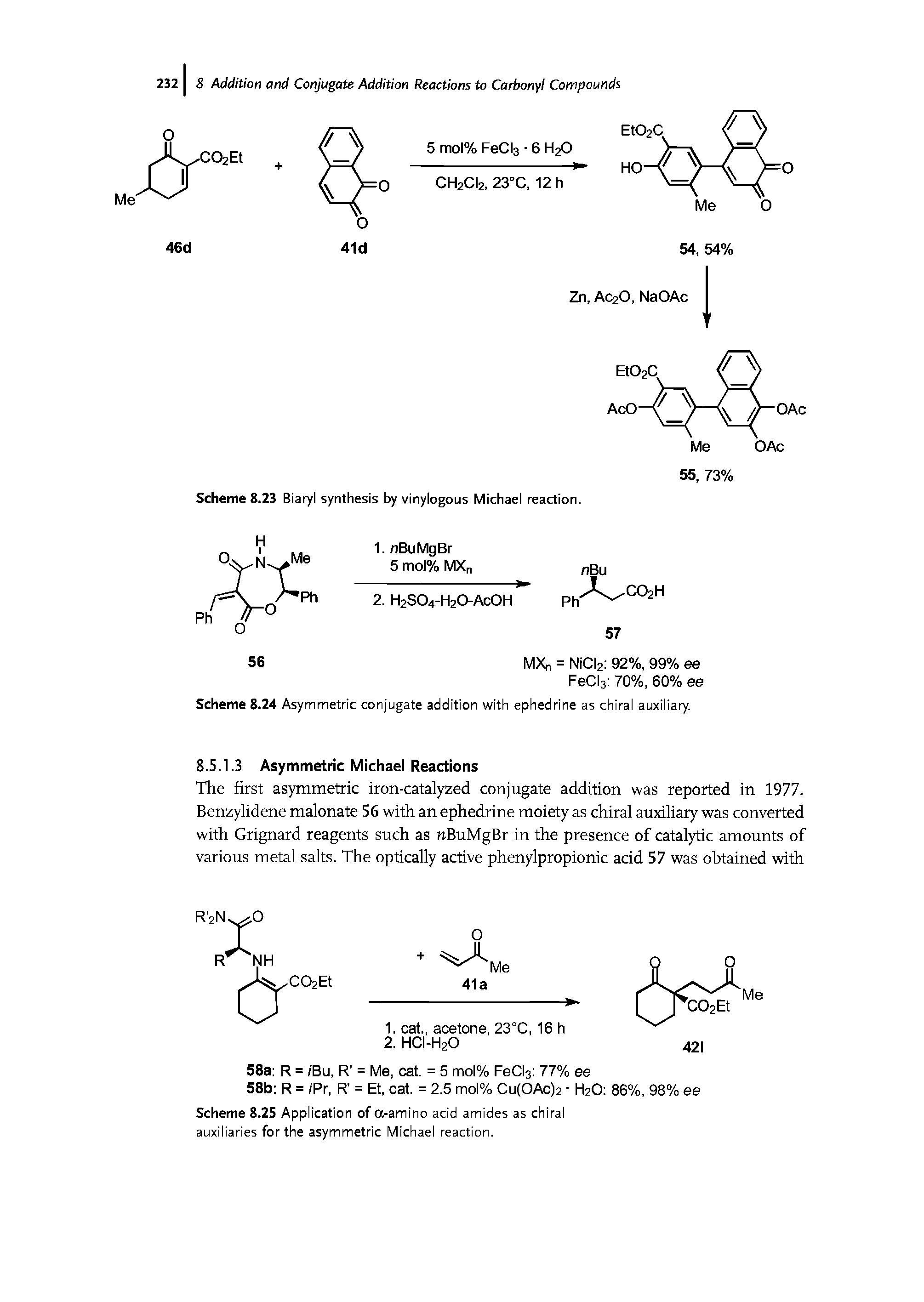 Scheme 8.25 Application of a-amino acid amides as chiral auxiliaries for the asymmetric Michael reaction.