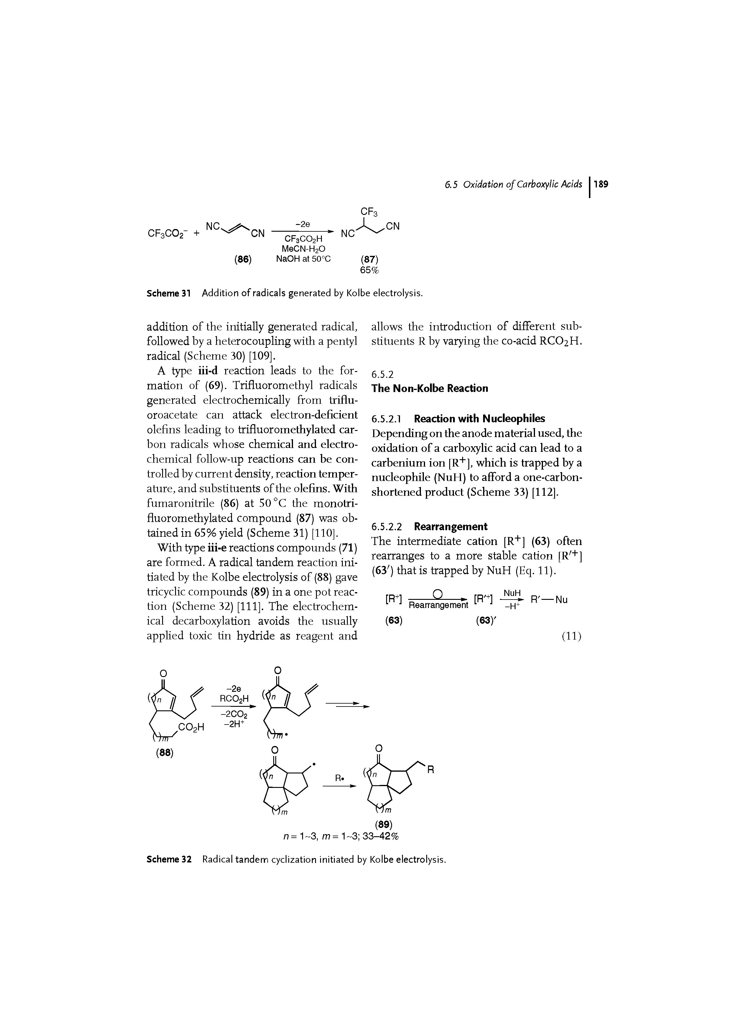 Scheme 32 Radical tandem cyclization initiated by Kolbe electrolysis.