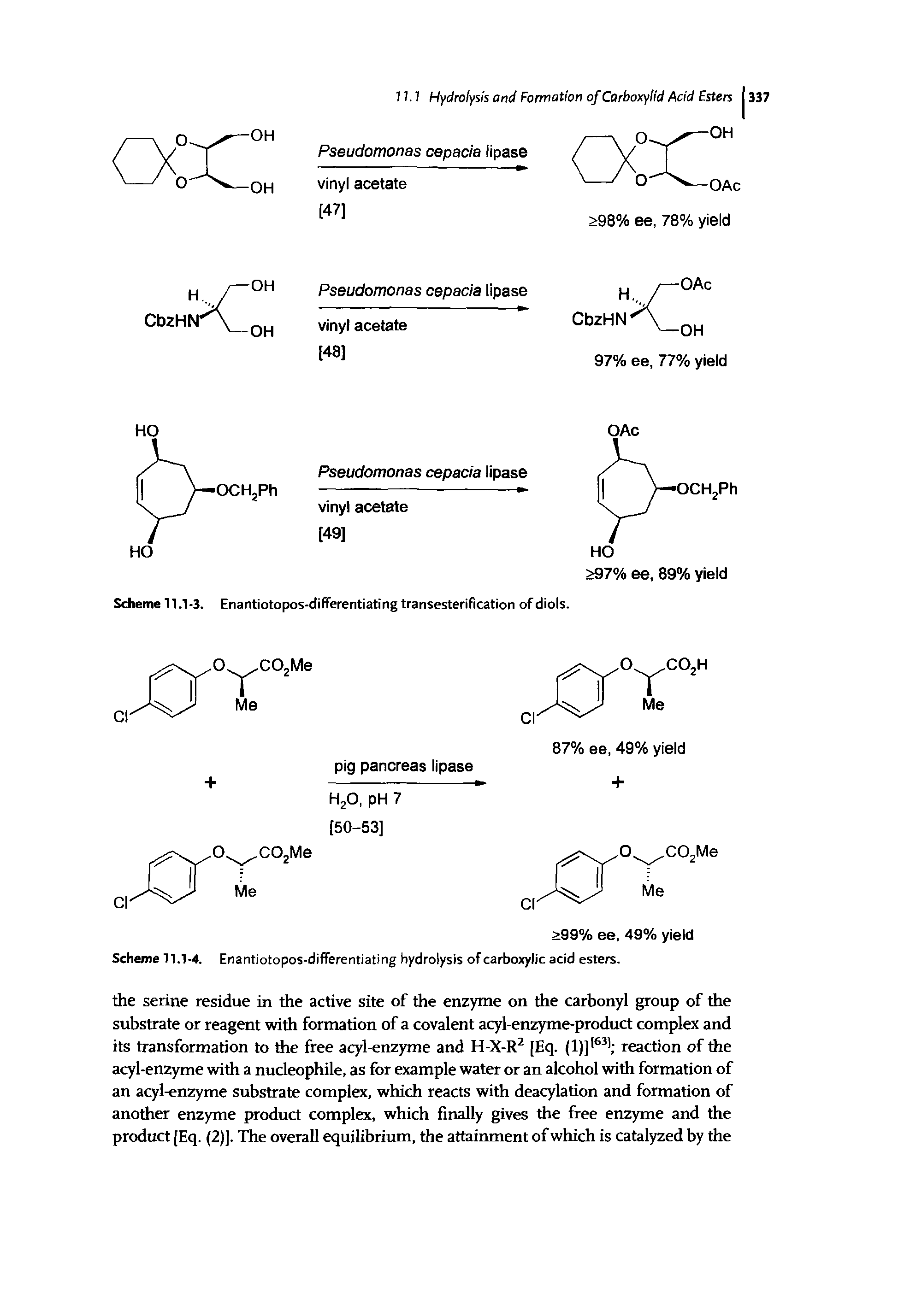 Scheme 11.1-4. Enantiotopos-differentiating hydrolysis of carboxylic acid esters.