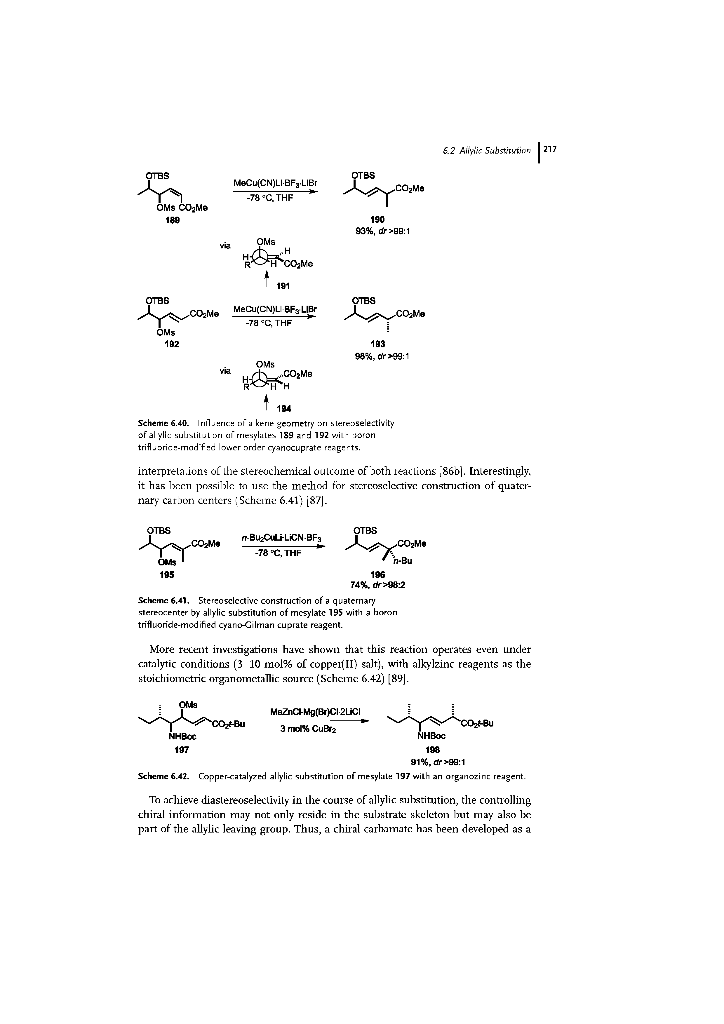 Scheme 6.40. Influence of alkene geometry on stereoselectivity of allylic substitution of mesylates 189 and 192 with boron trifluoride-modified lower order cyanocuprate reagents.