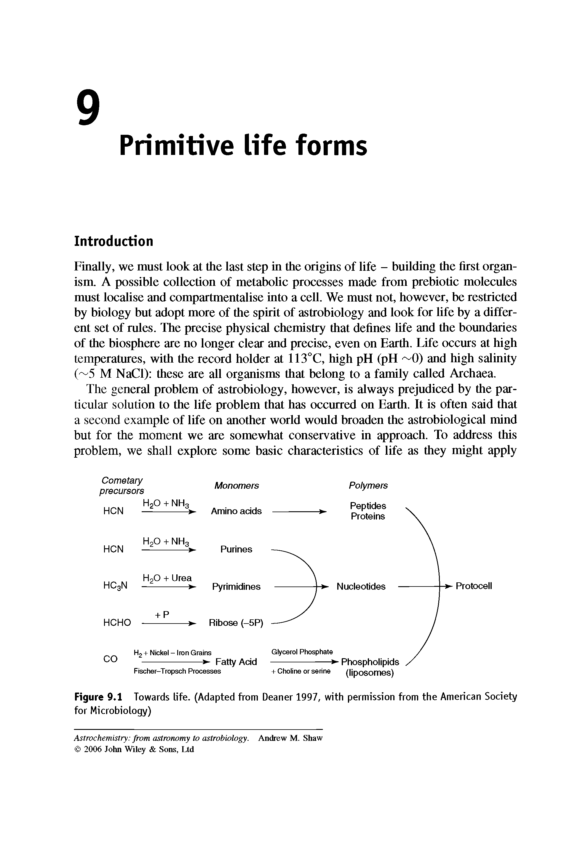 Figure 9.1 Towards life. (Adapted from Deaner 1997, with permission from the American Society for Microbiology)...