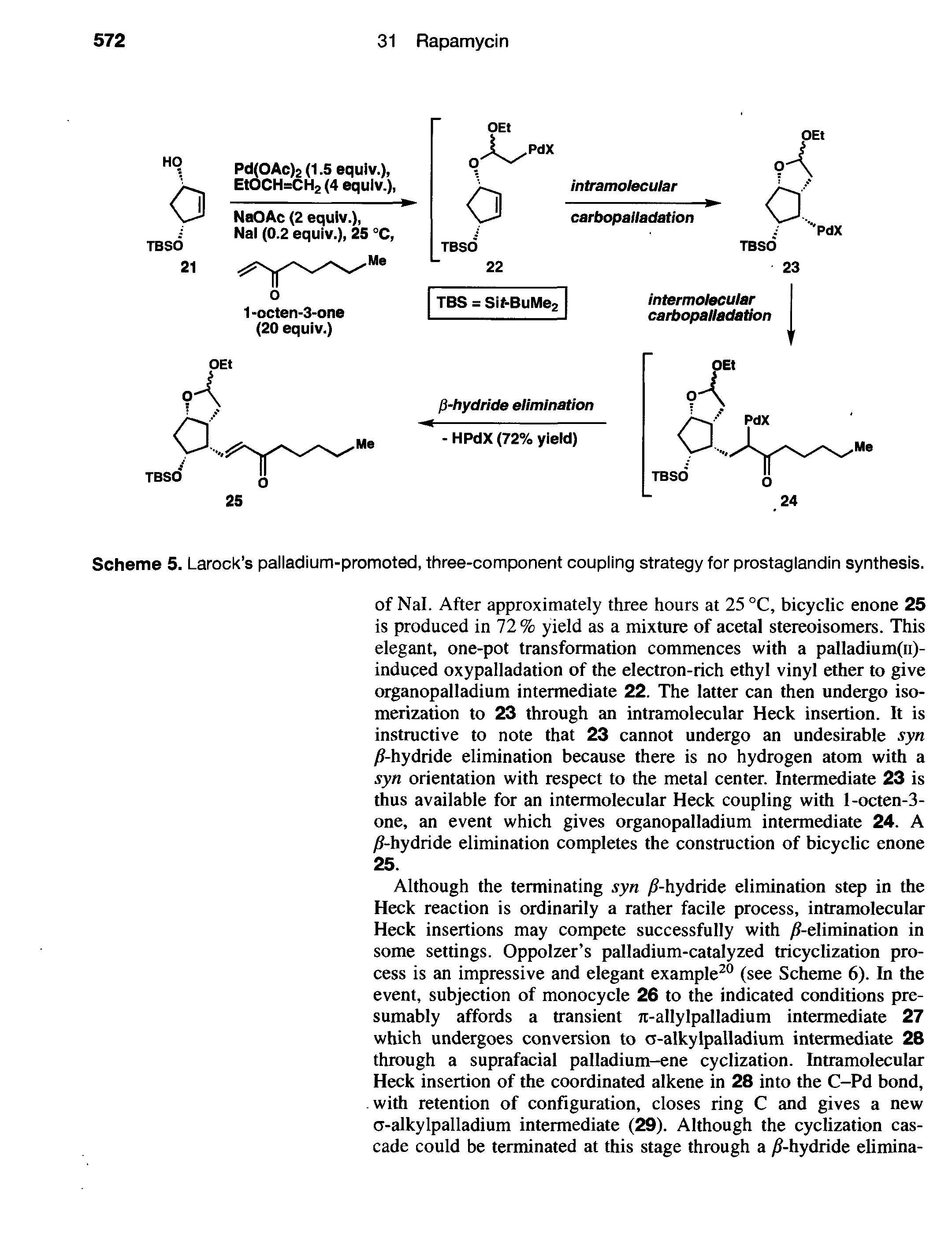 Scheme 5. Larock s palladium-promoted, three-component coupling strategy for prostaglandin synthesis.